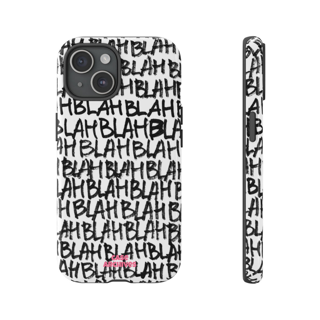 Phone Case — 'BLAH BLAH' Graffiti Text Protective Tough Case