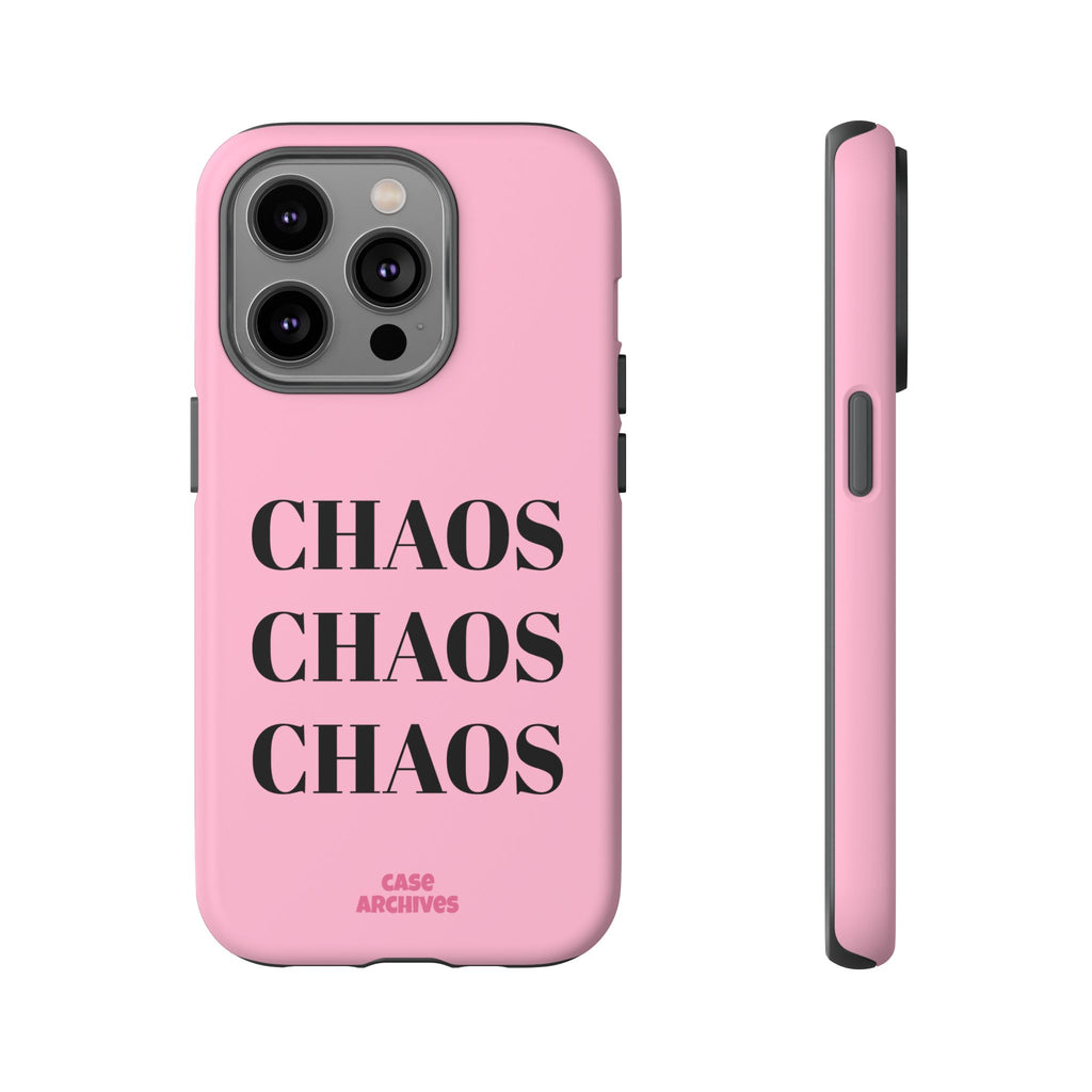 Pink "CHAOS" Phone Case — Bold Text Protective iPhone Cover