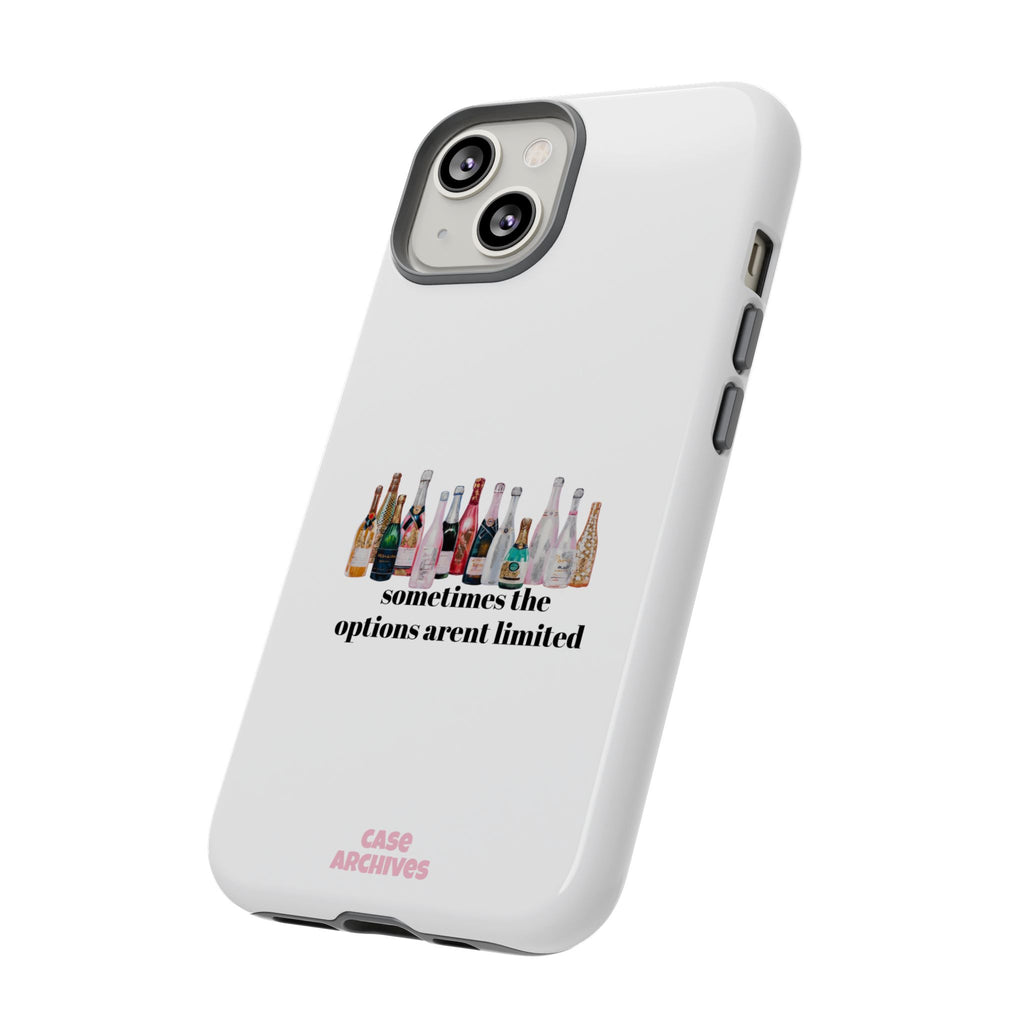 Phone Case — "Sometimes the Options Aren’t Limited" Bottle Design
