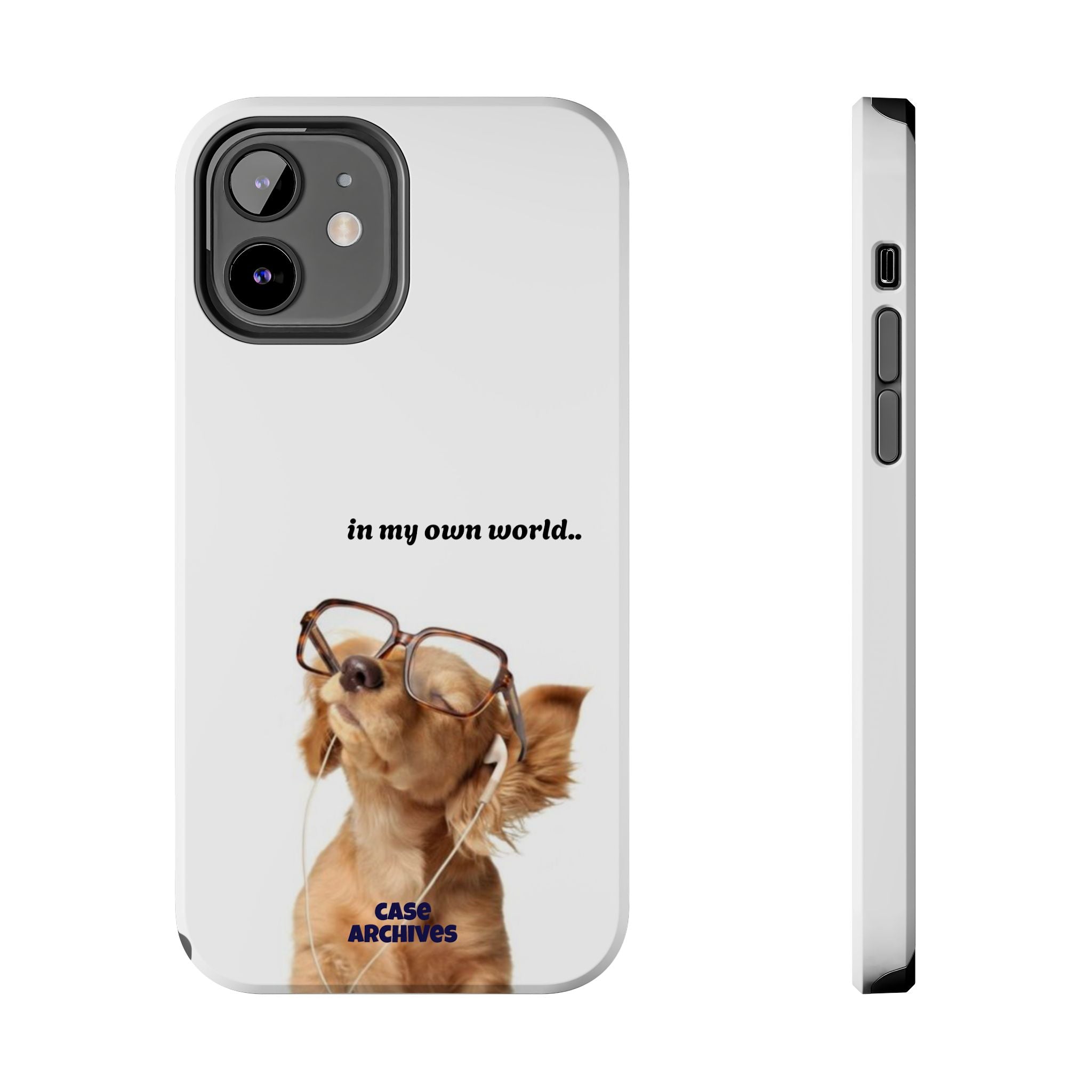 "In My Own World" Cute Dog Design, Durable Protective iPhone Case