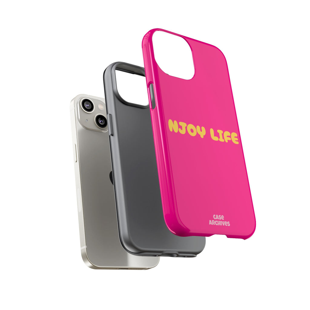 Enjoy Life phone case | tough iPhone case, bright pink, retro yellow text