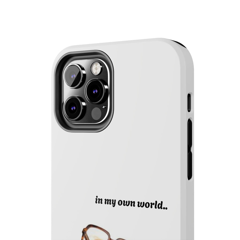 "In My Own World" Cute Dog Design, Durable Protective iPhone Case