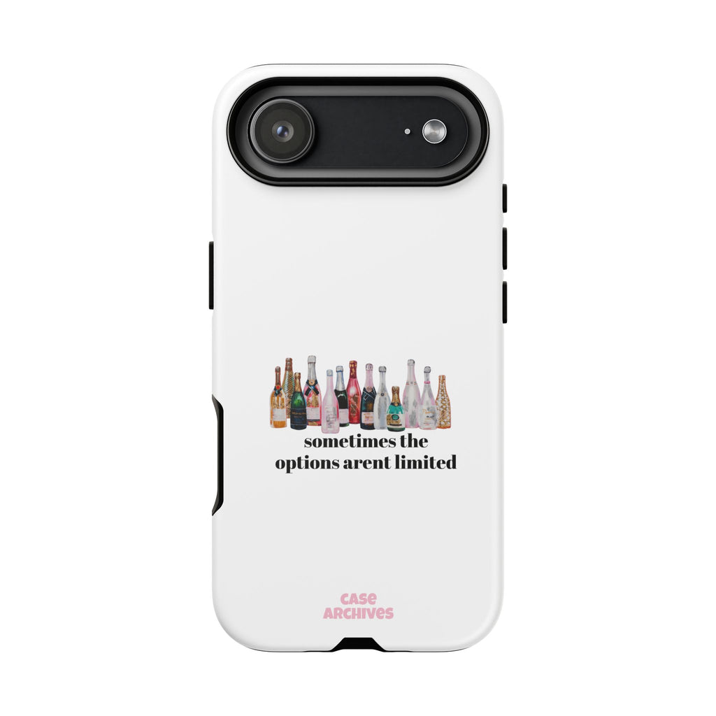 Phone Case — "Sometimes the Options Aren’t Limited" Bottle Design