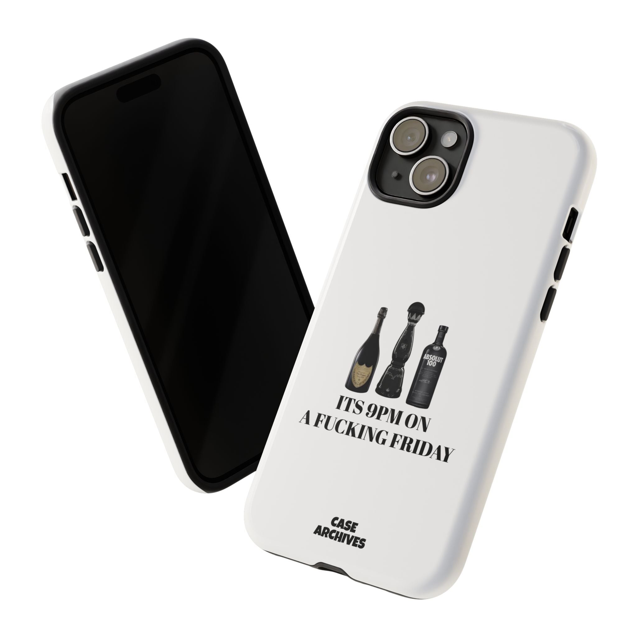 Phone Case — “It’s 9PM on a Fucking Friday” Bottle Graphic Protective Case