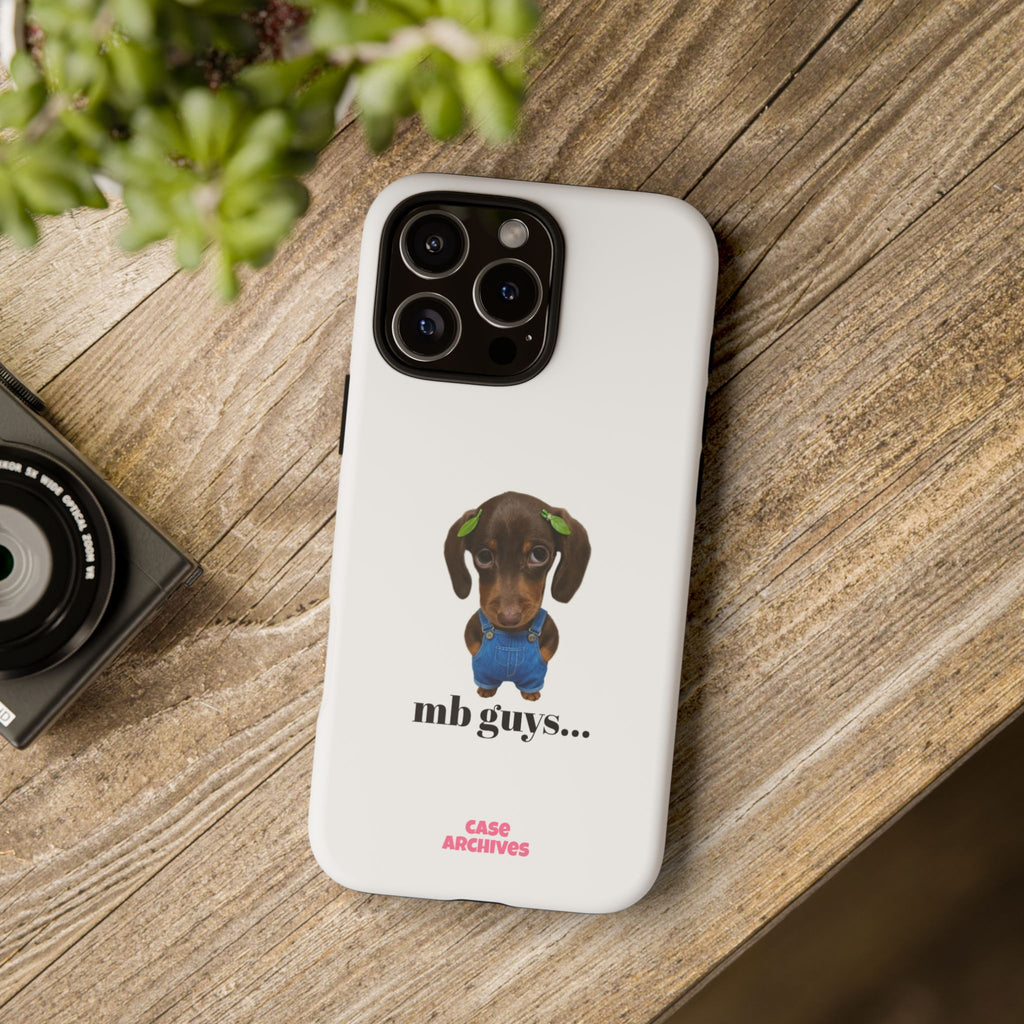 Phone Case — Cute Dachshund Puppy Design with 'nb guys...' Text
