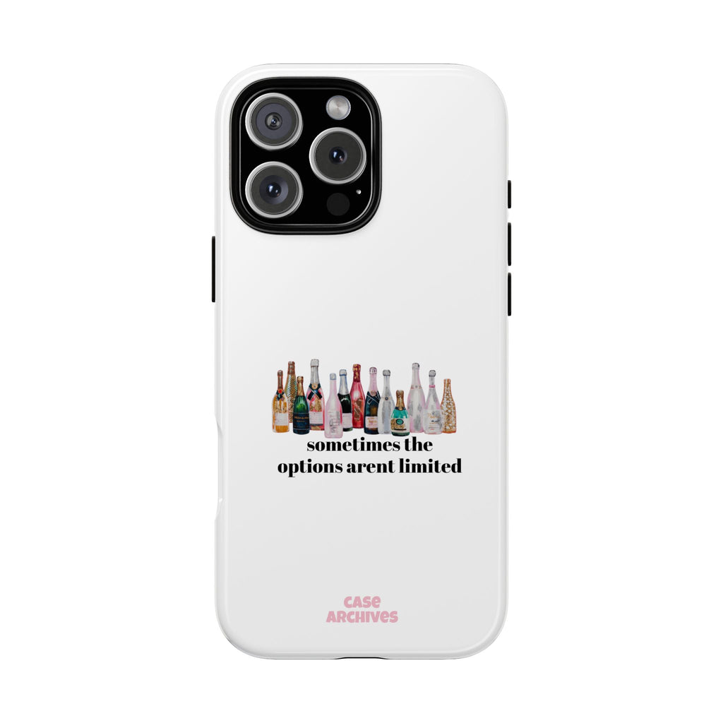 Phone Case — "Sometimes the Options Aren’t Limited" Bottle Design