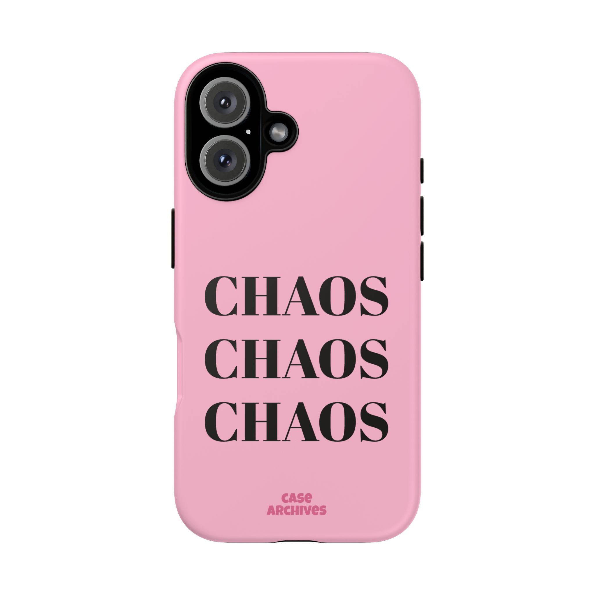 Pink "CHAOS" Phone Case — Bold Text Protective iPhone Cover