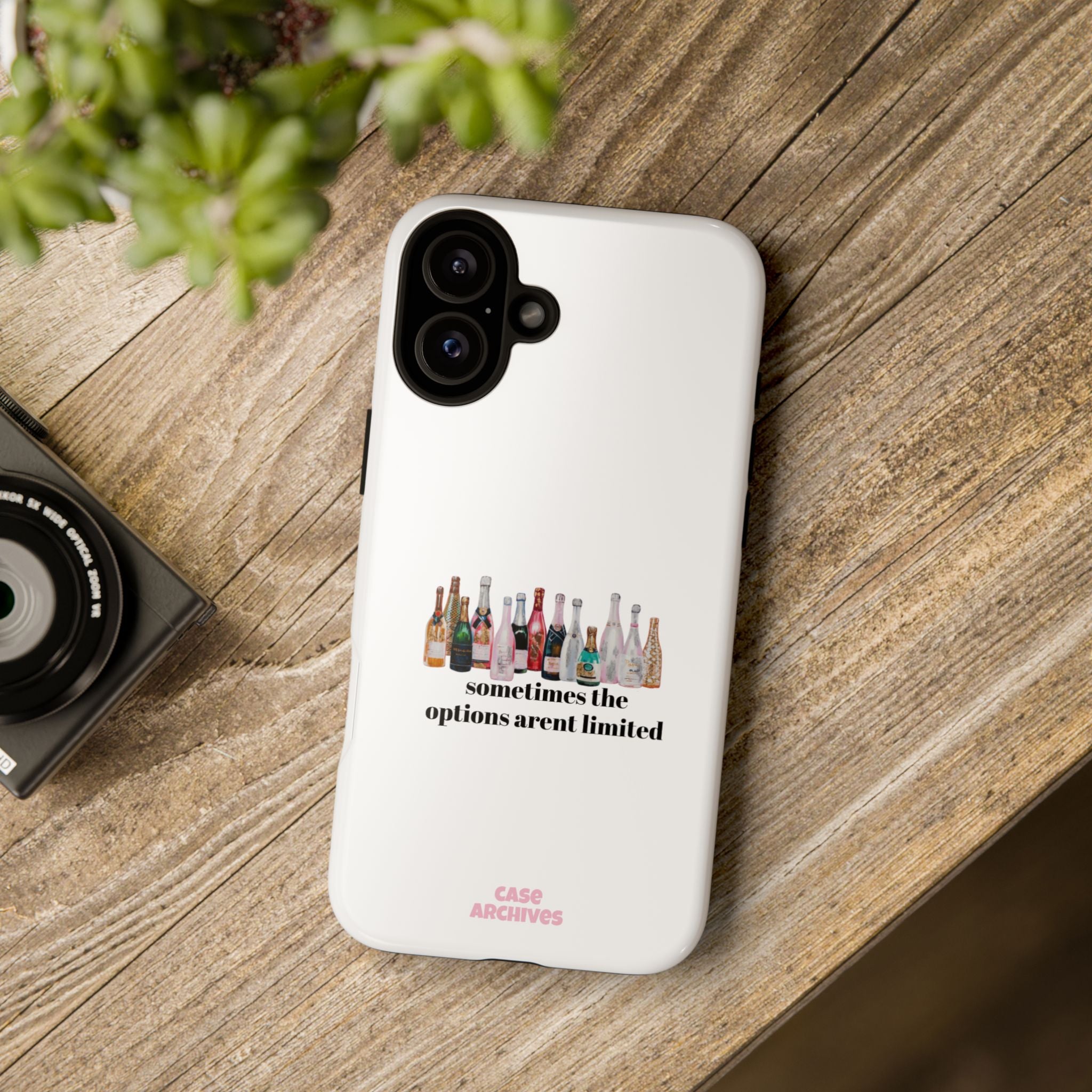 Phone Case — "Sometimes the Options Aren’t Limited" Bottle Design