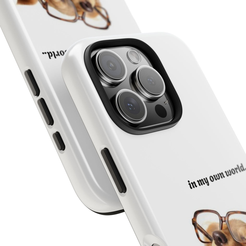 "In My Own World" Cute Dog Design, Durable Protective iPhone Case