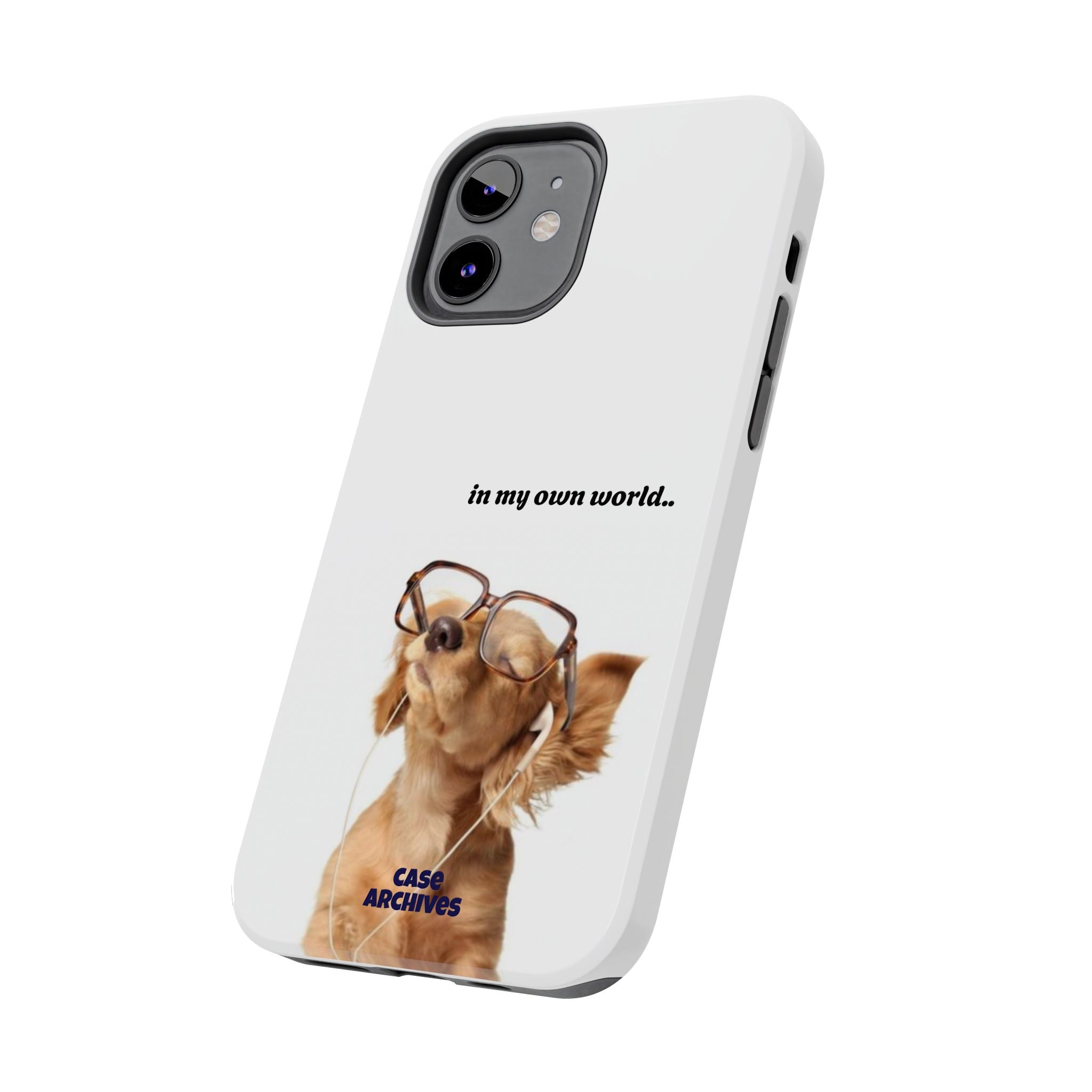 "In My Own World" Cute Dog Design, Durable Protective iPhone Case