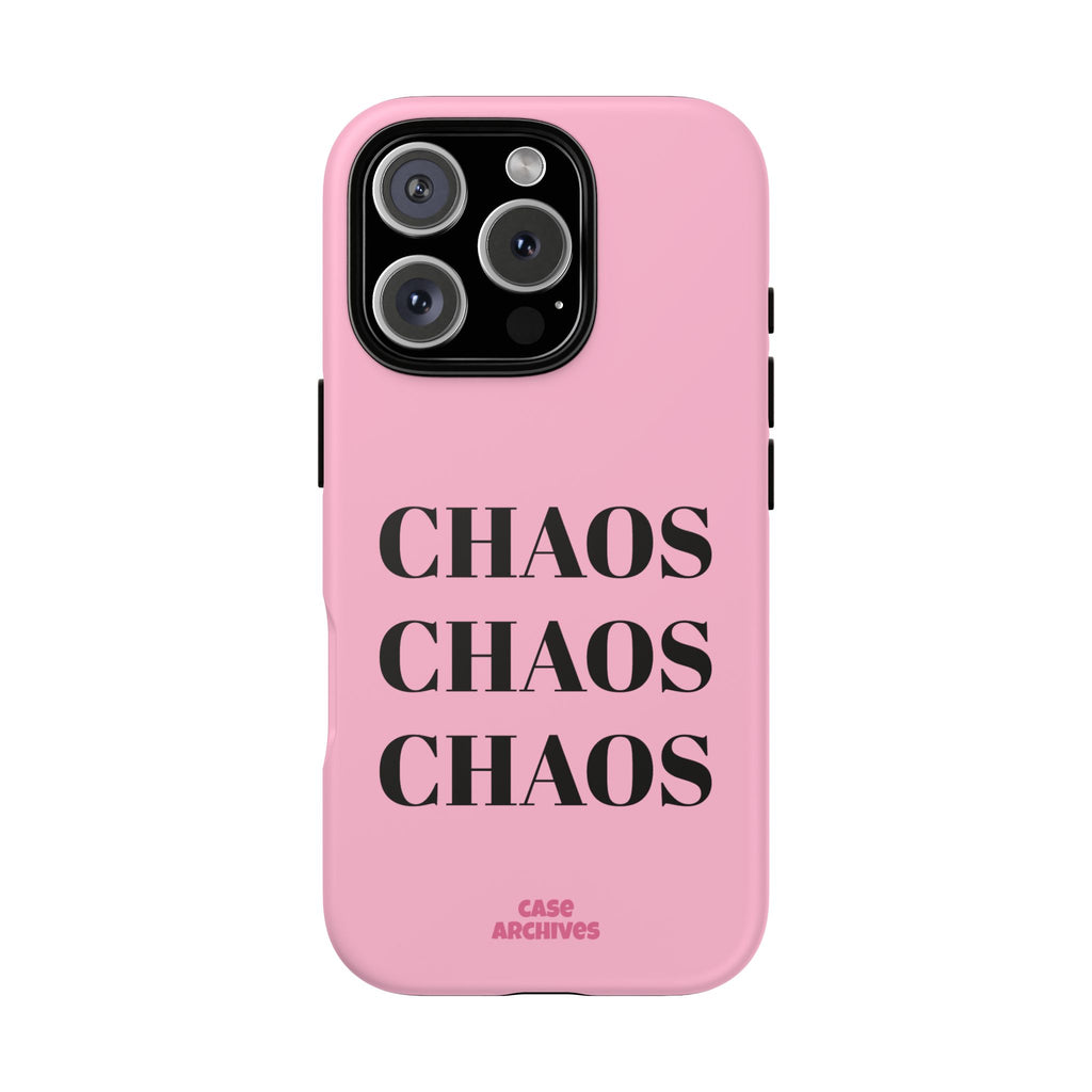 Pink "CHAOS" Phone Case — Bold Text Protective iPhone Cover