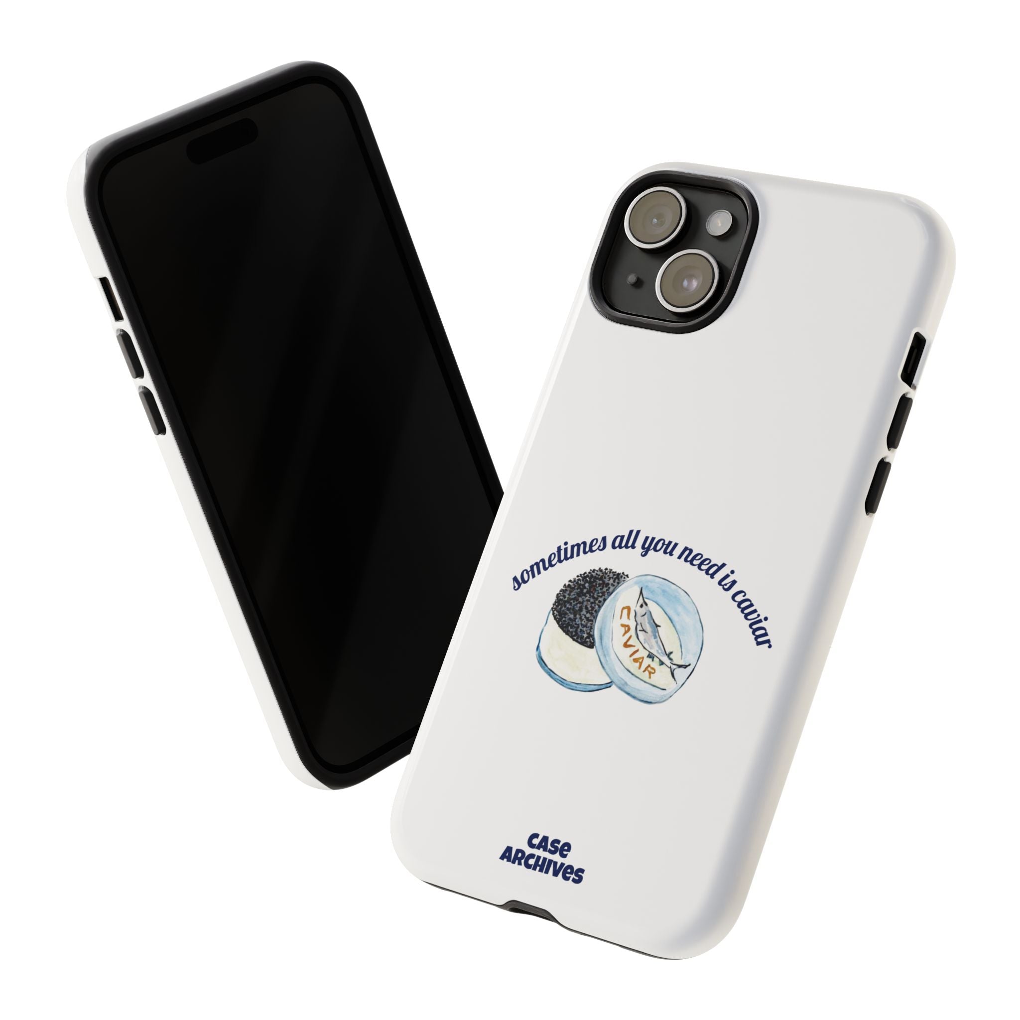 Caviar Illustration Phone Case — "sometimes all you need is caviar" Protective Hard Case
