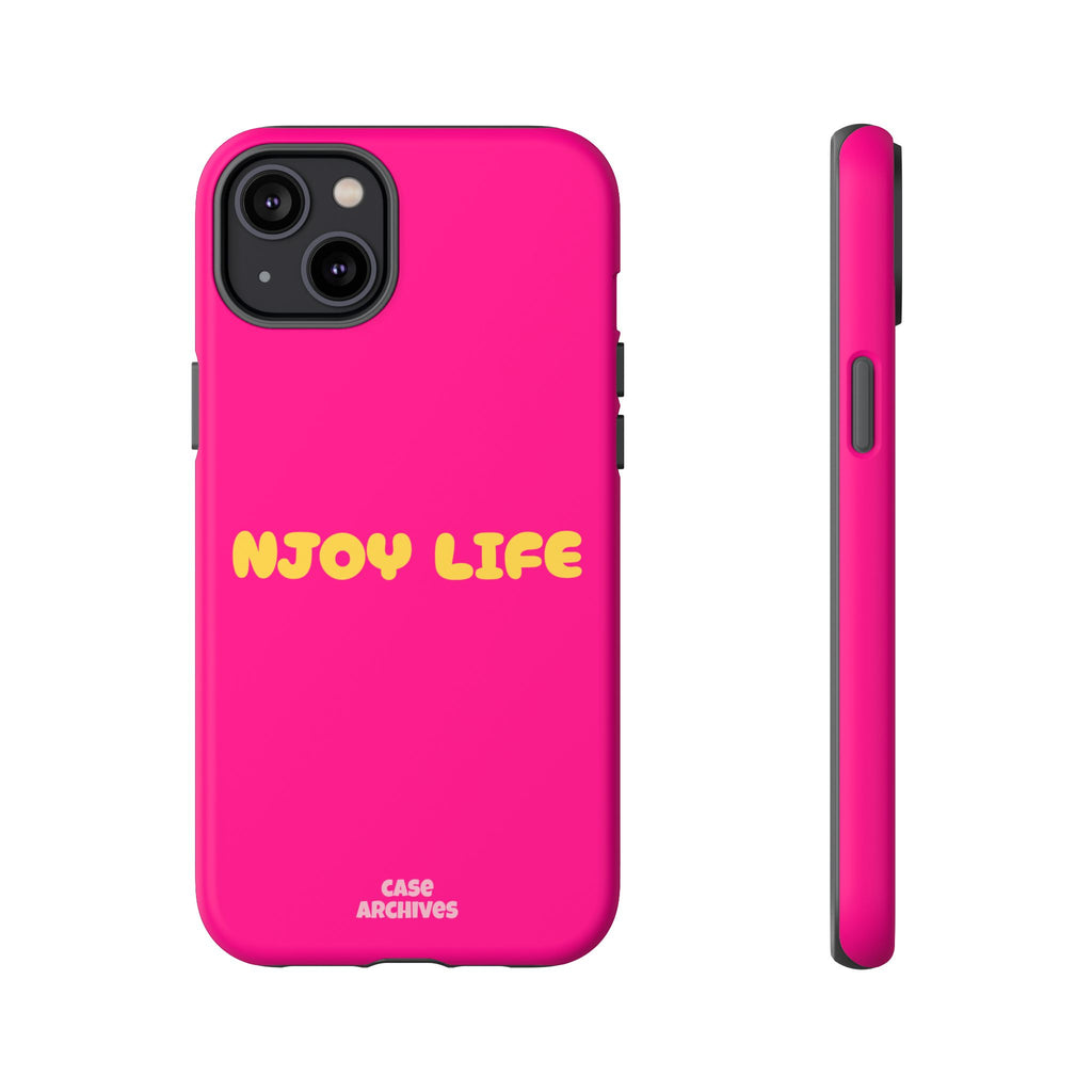 Enjoy Life phone case | tough iPhone case, bright pink, retro yellow text