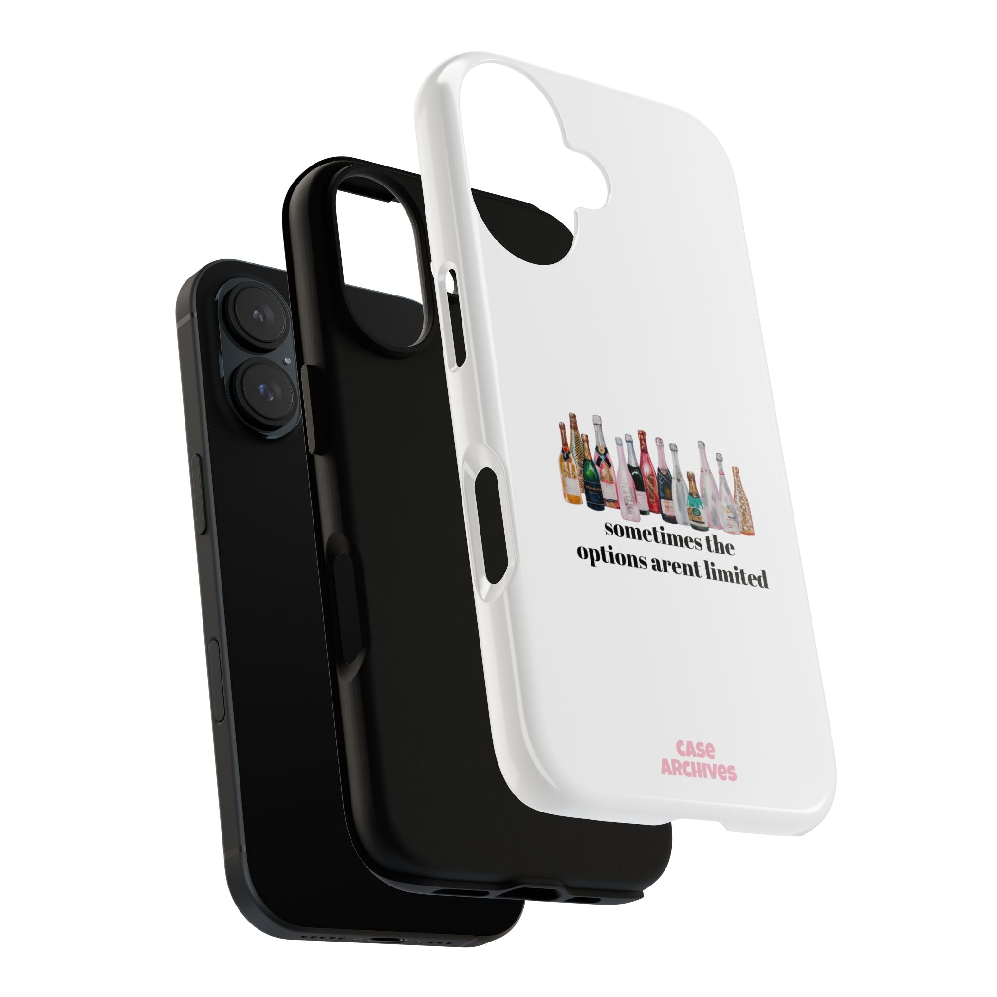 Phone Case — "Sometimes the Options Aren’t Limited" Bottle Design