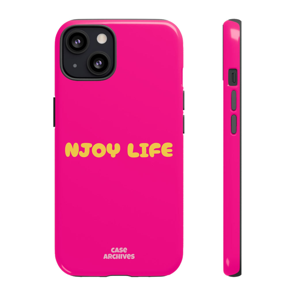 Enjoy Life phone case | tough iPhone case, bright pink, retro yellow text