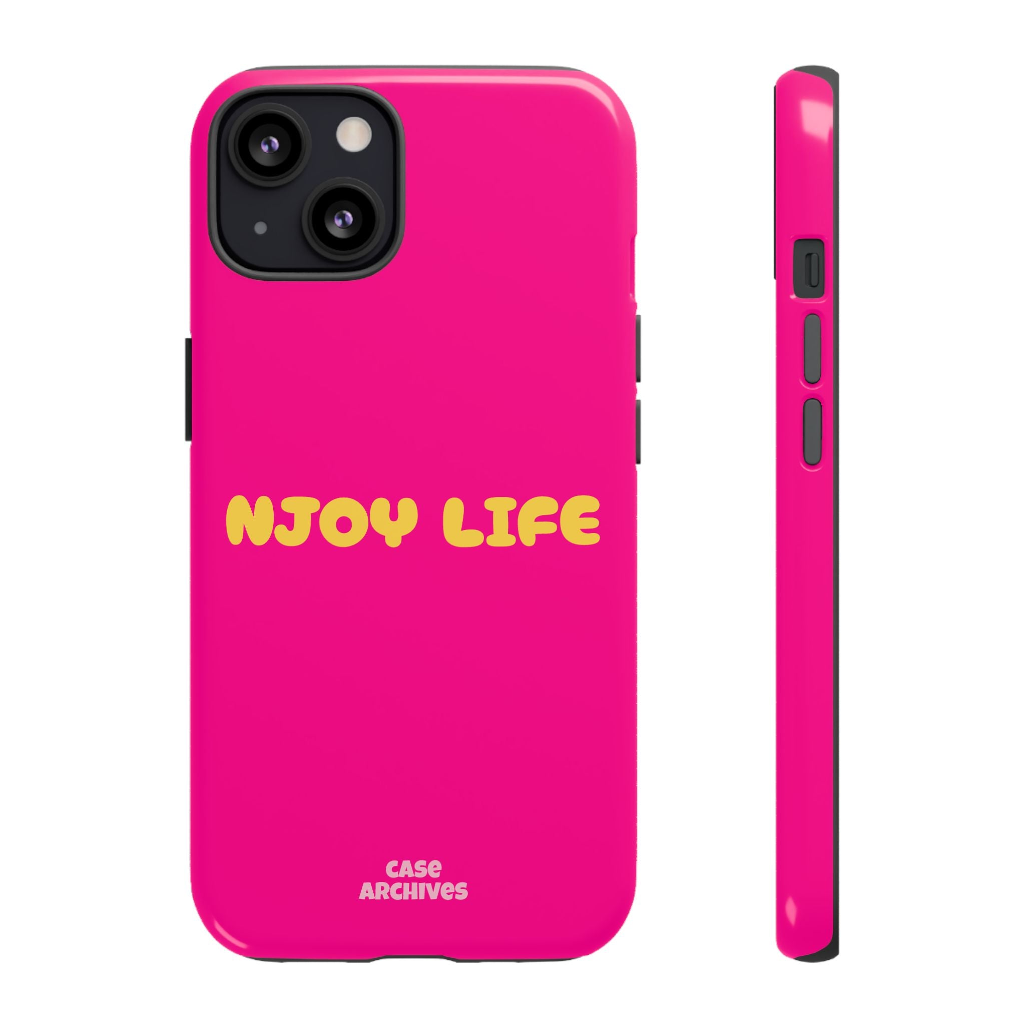 Enjoy Life phone case | tough iPhone case, bright pink, retro yellow text