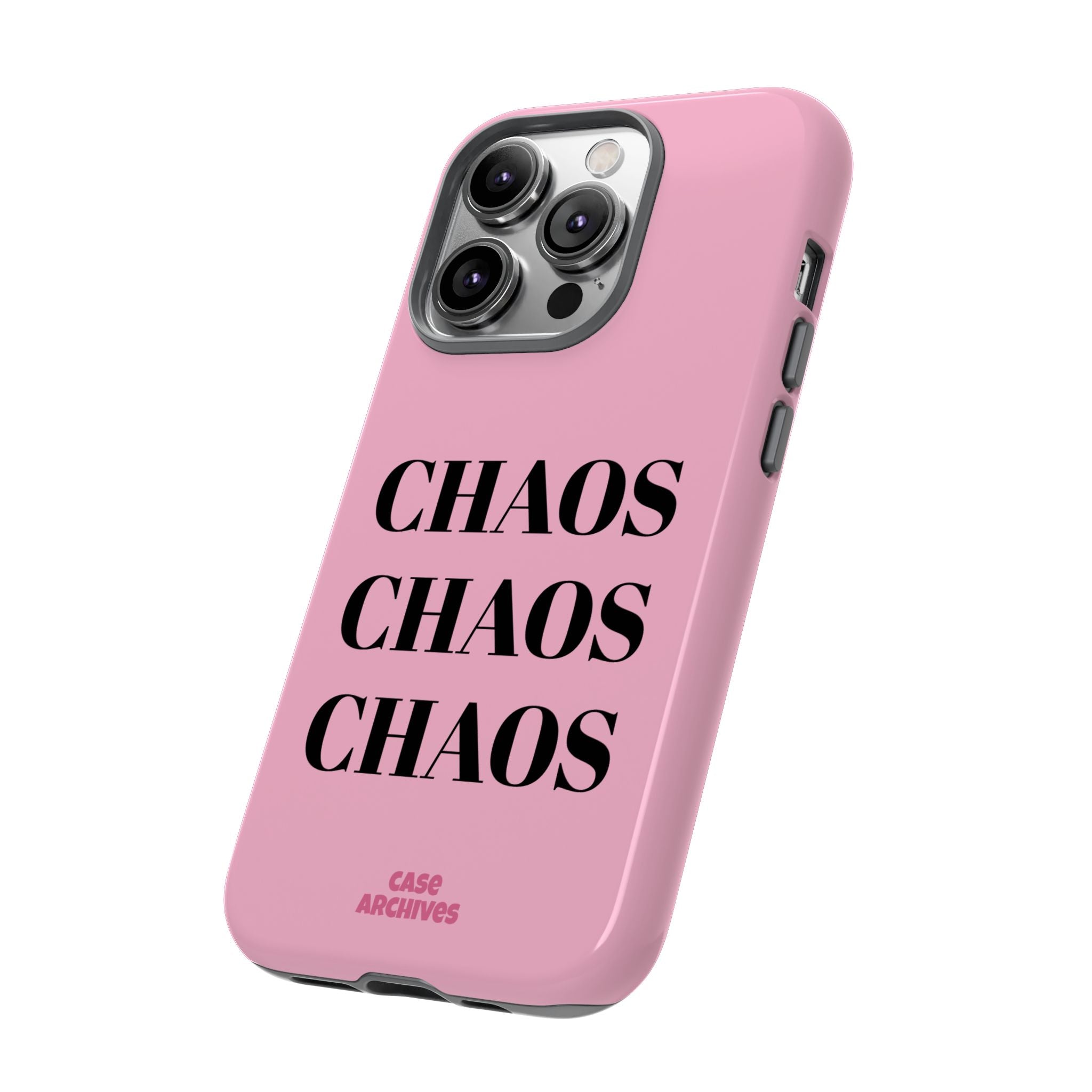 Pink "CHAOS" Phone Case — Bold Text Protective iPhone Cover