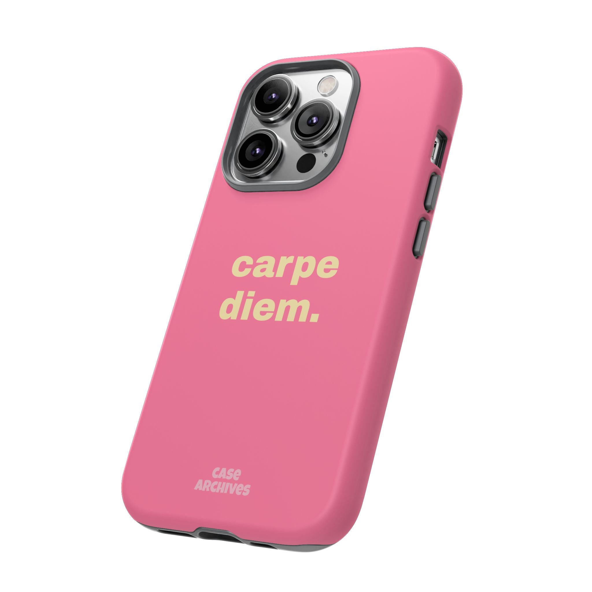 Pink "carpe diem." Tough Phone Case — Motivational Slim Protective Case