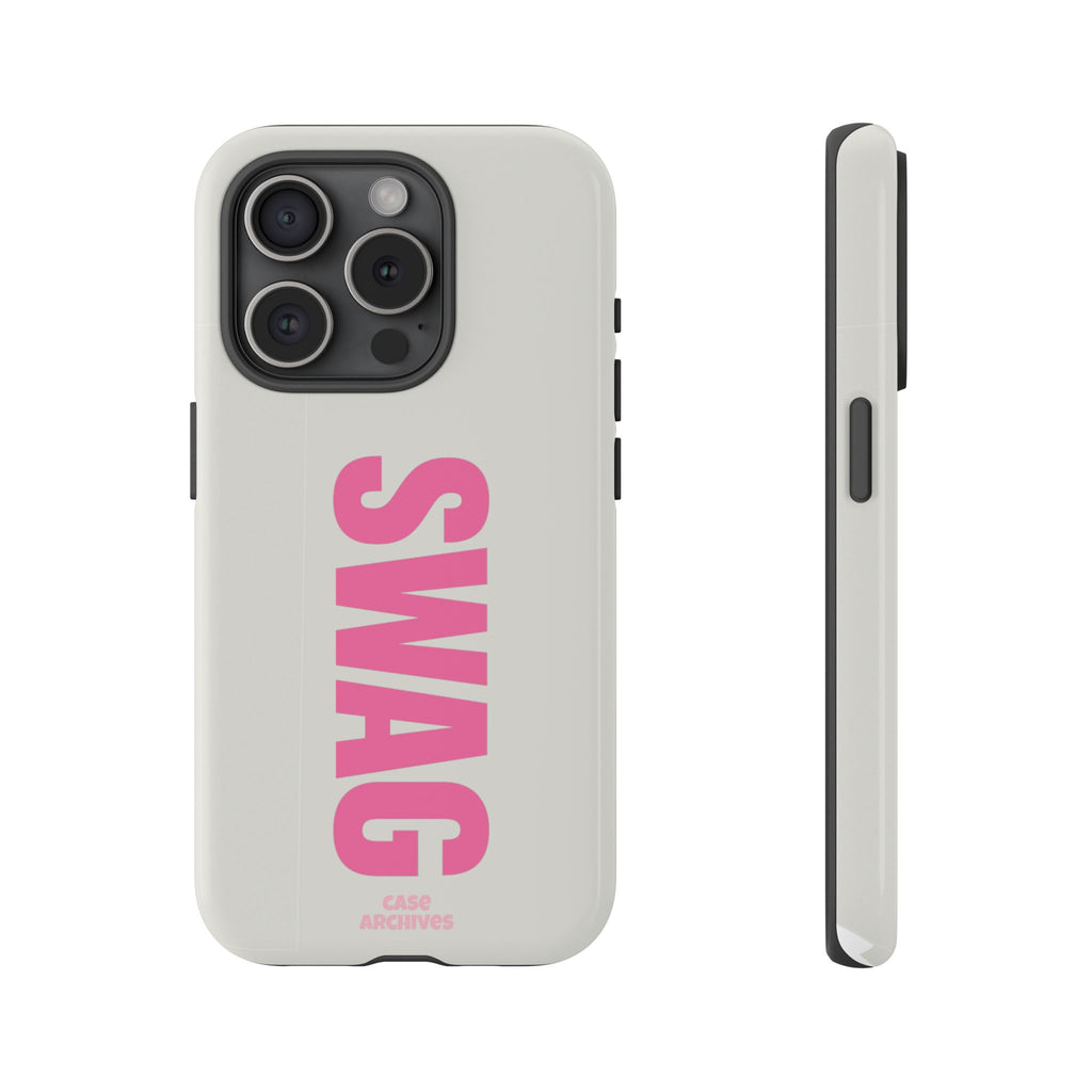 SWAG Phone Case — Bold Pink Vertical Text Tough Case