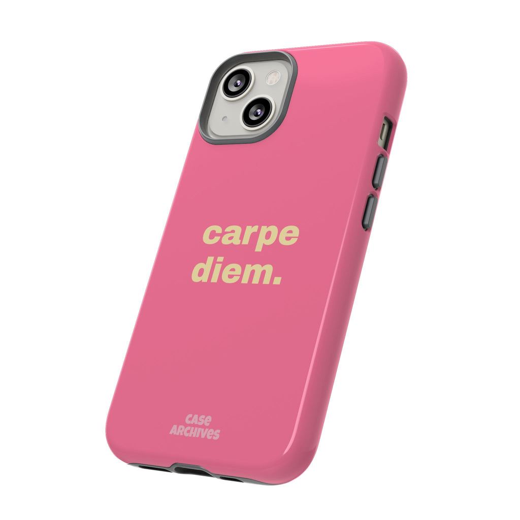 Pink "carpe diem." Tough Phone Case — Motivational Slim Protective Case