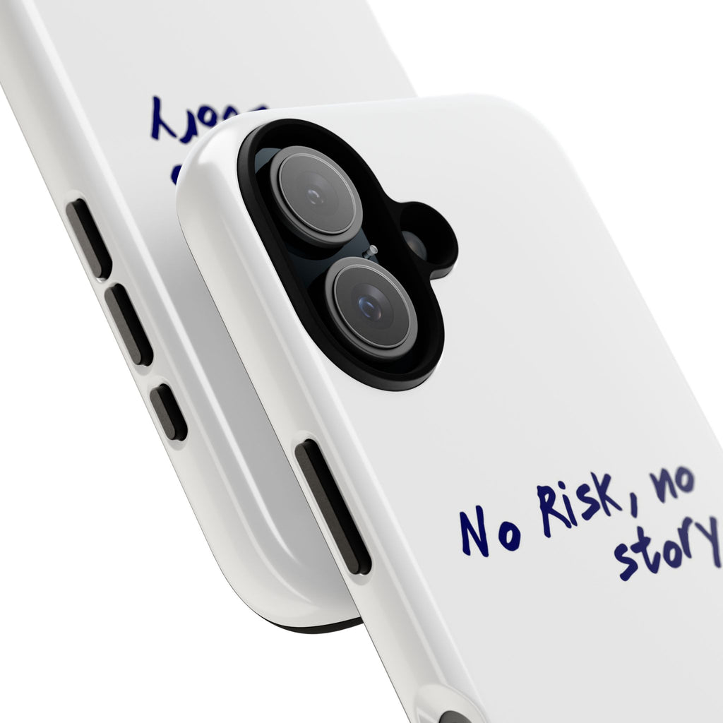 Phone Case — "No Risk, No Story" Minimal Motivational Tough Case