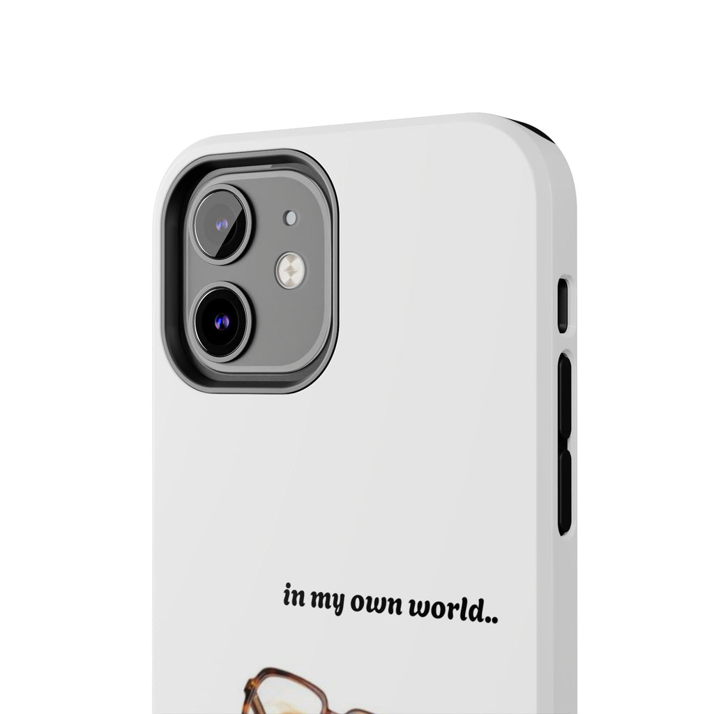"In My Own World" Cute Dog Design, Durable Protective iPhone Case
