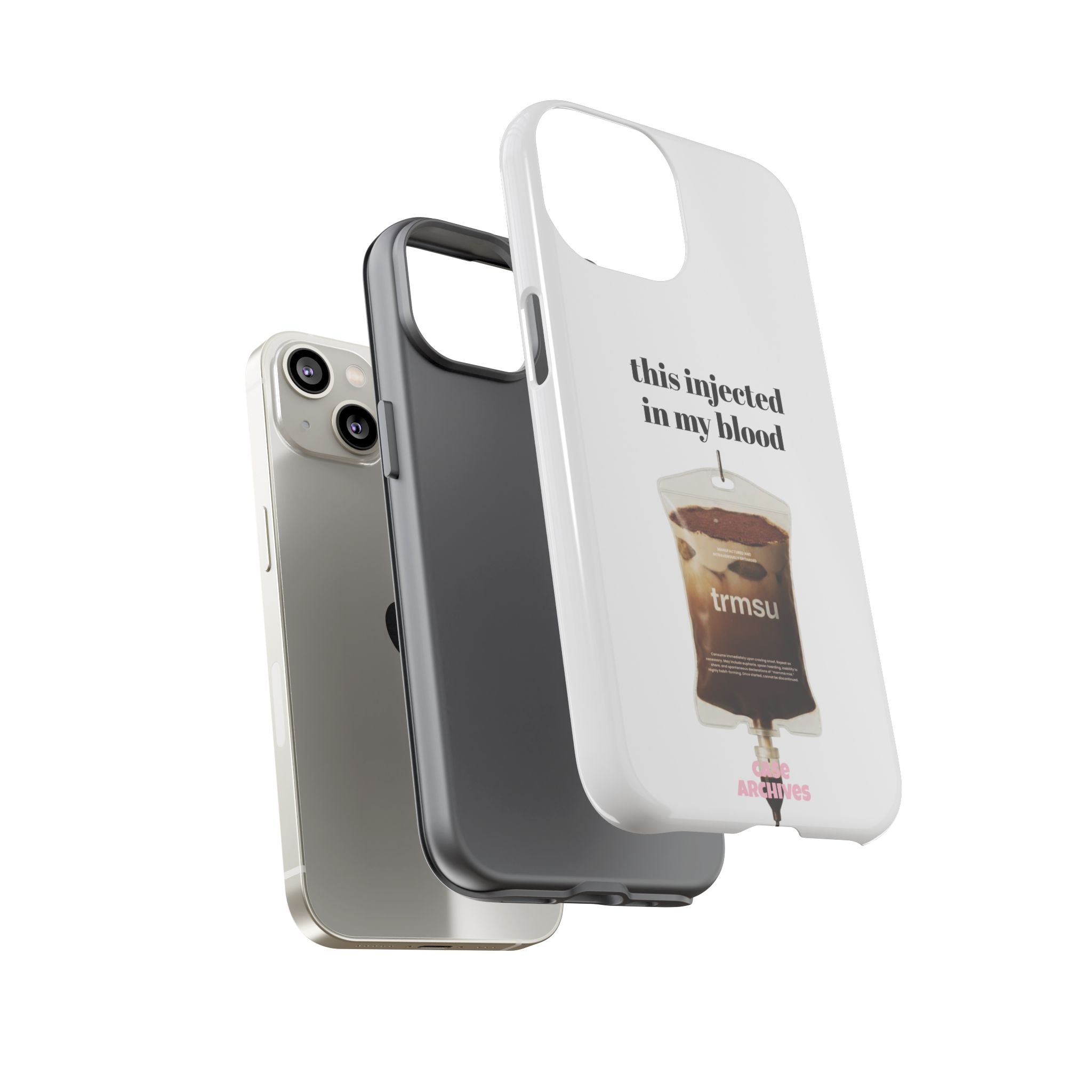 Iced Coffee IV Phone Case — "this injected in my blood" Coffee Lovers Tough Case
