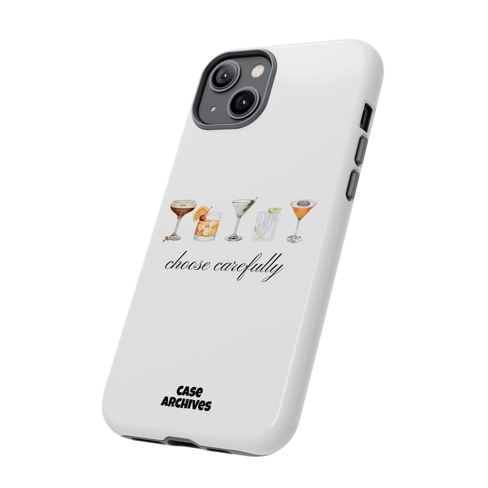 Choose Carefully cocktail illustrations Tough Case | phone cover, bar drink design