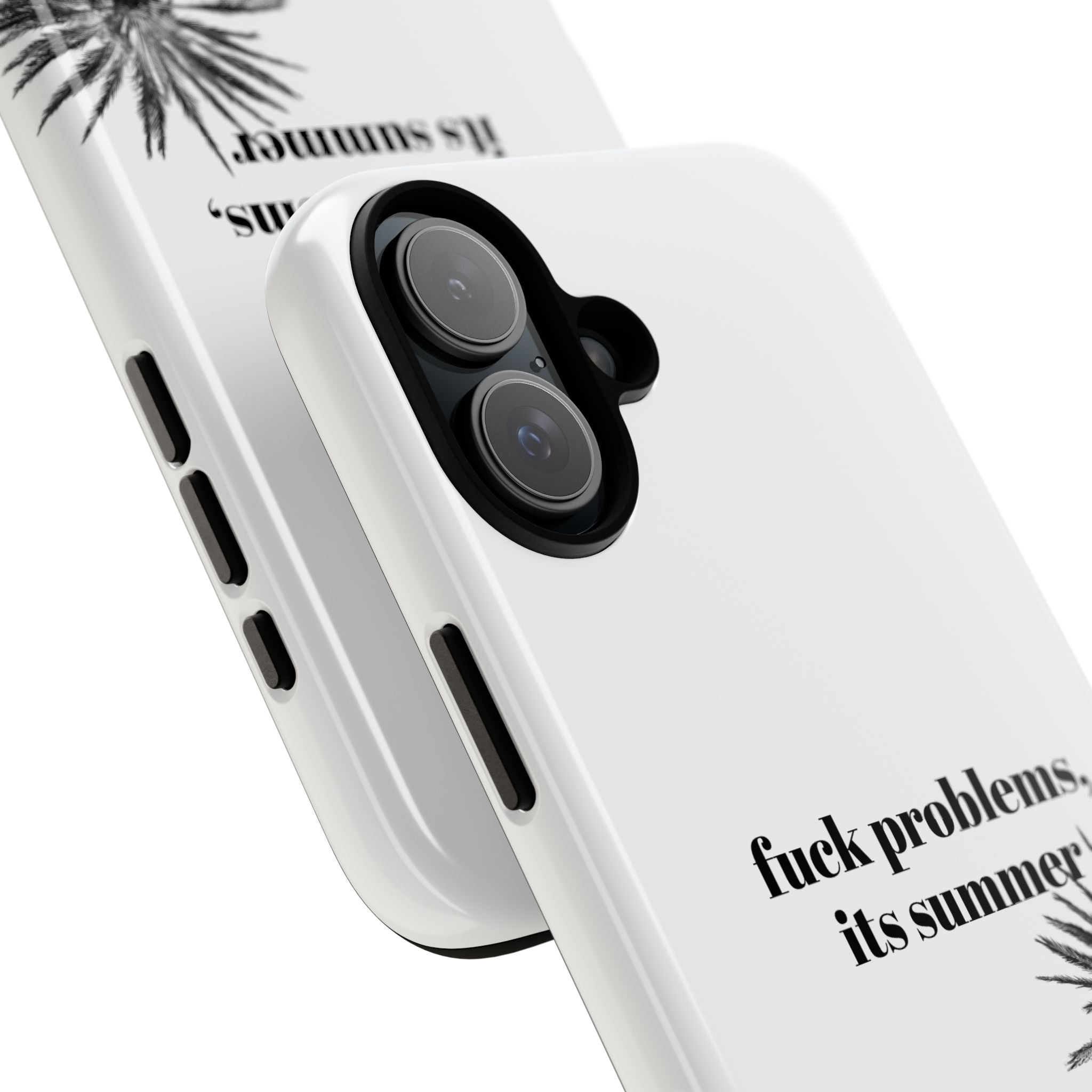 Phone Case — “fuck problems, it’s summer” Palm Tree Protective Case