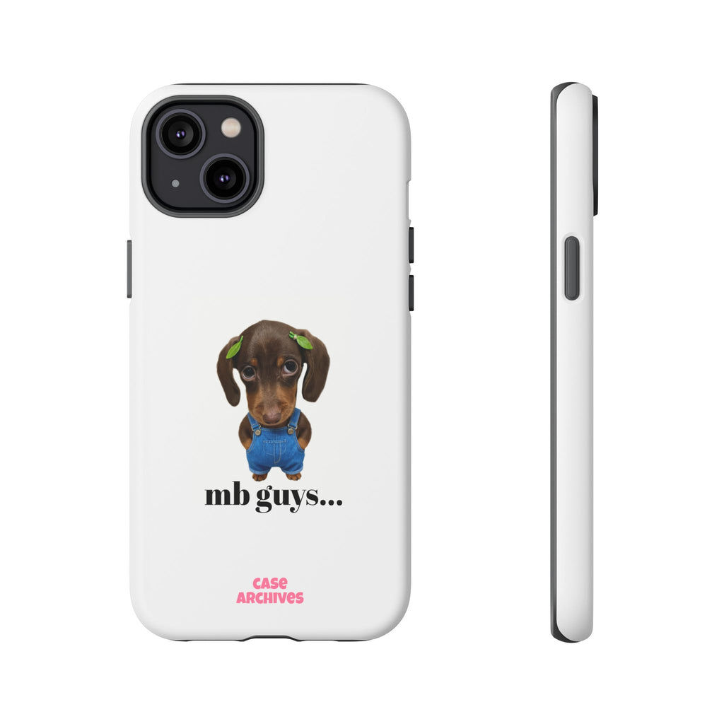 Phone Case — Cute Dachshund Puppy Design with 'nb guys...' Text