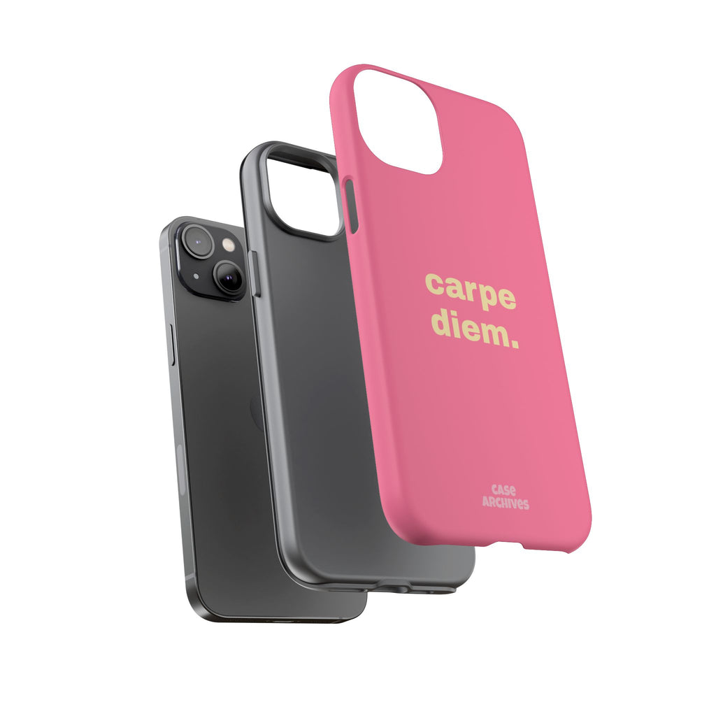 Pink "carpe diem." Tough Phone Case — Motivational Slim Protective Case