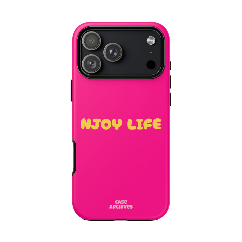 Enjoy Life phone case | tough iPhone case, bright pink, retro yellow text