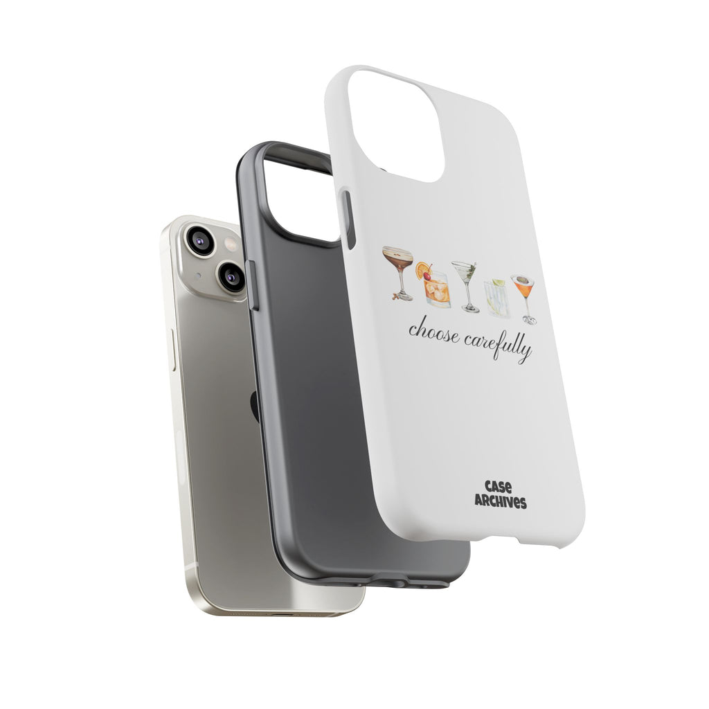 Choose Carefully cocktail illustrations Tough Case | phone cover, bar drink design