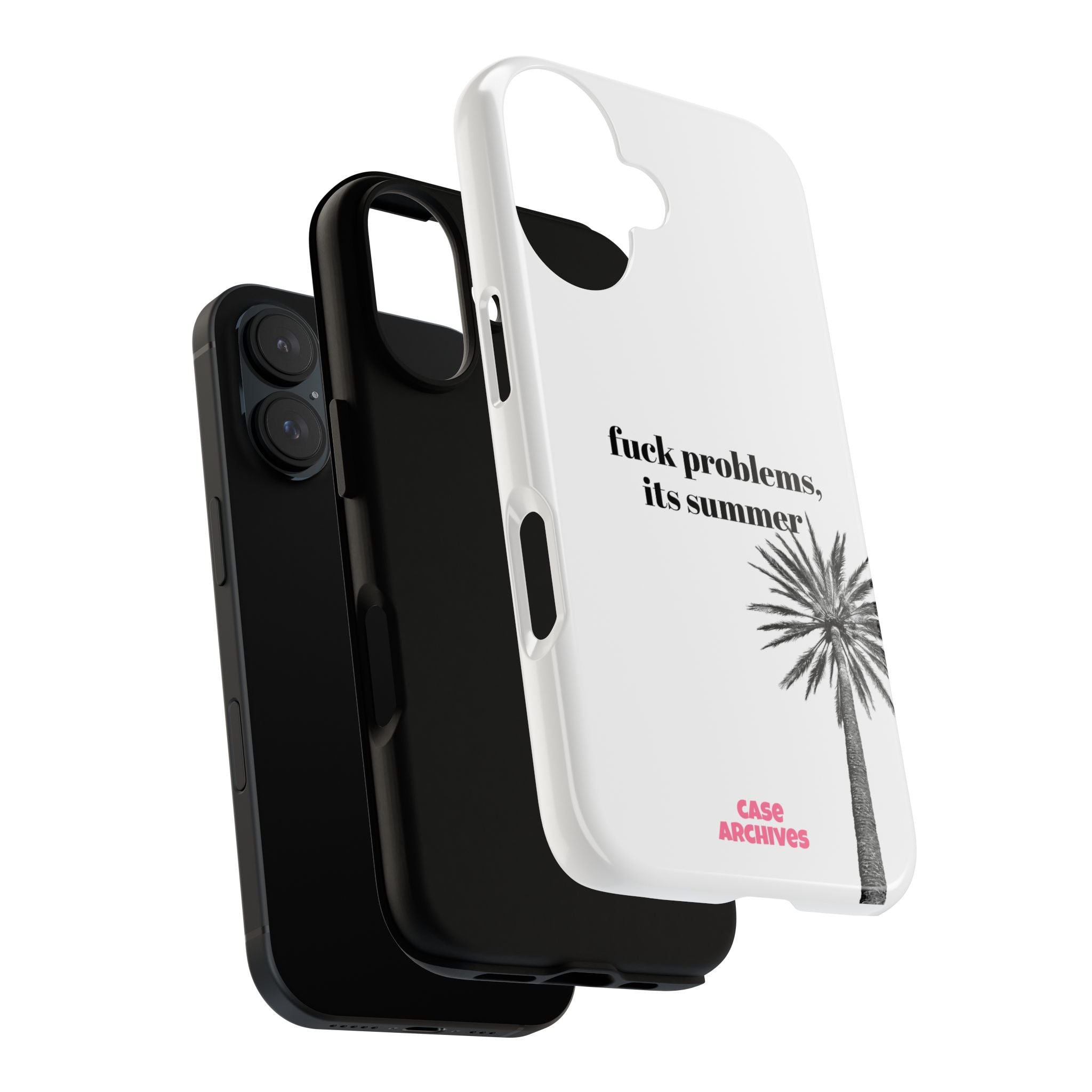 Phone Case — “fuck problems, it’s summer” Palm Tree Protective Case