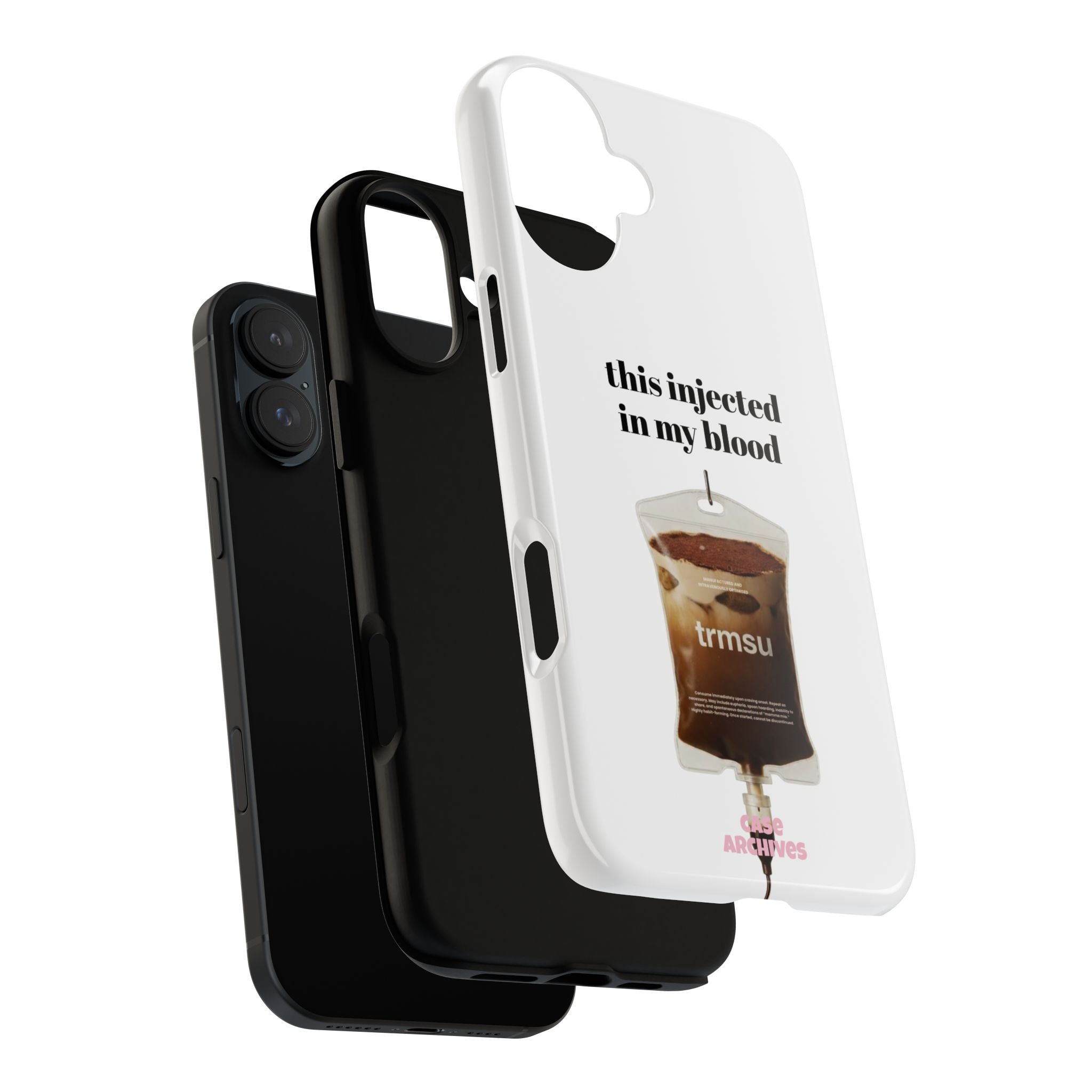 Iced Coffee IV Phone Case — "this injected in my blood" Coffee Lovers Tough Case