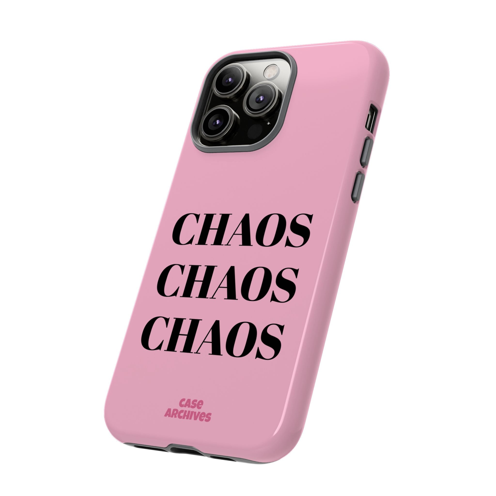 Pink "CHAOS" Phone Case — Bold Text Protective iPhone Cover