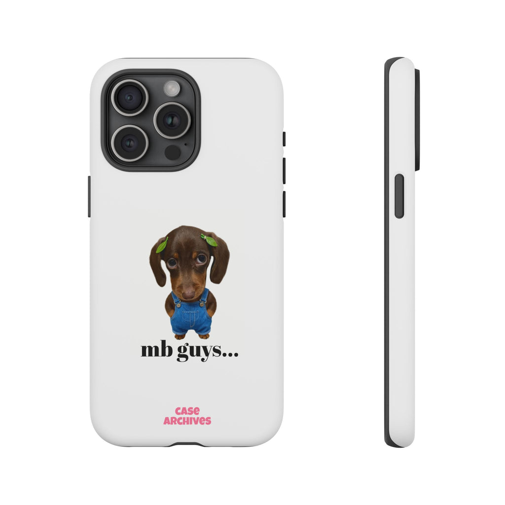 Phone Case — Cute Dachshund Puppy Design with 'nb guys...' Text