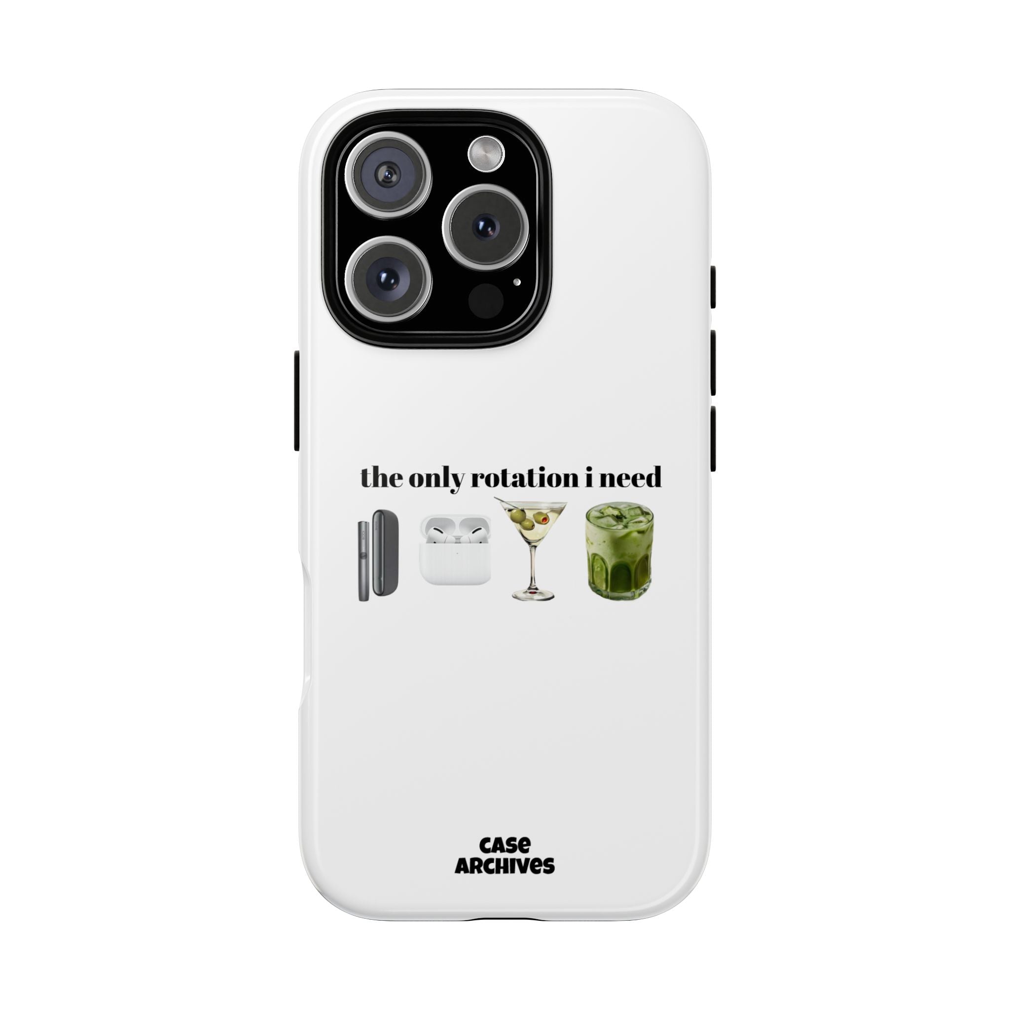 Phone Case — "The Only Rotation I Need" pt2