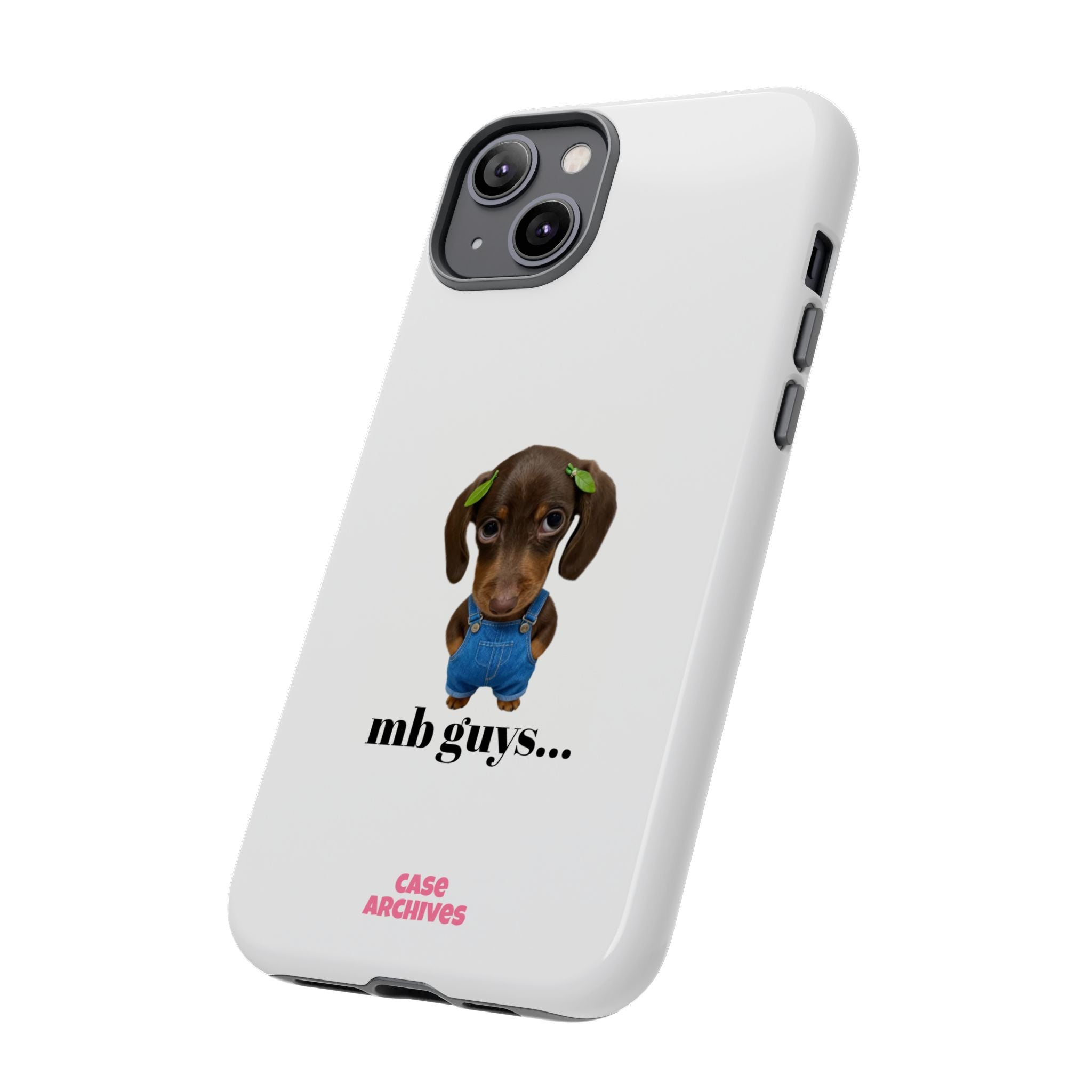 Phone Case — Cute Dachshund Puppy Design with 'nb guys...' Text