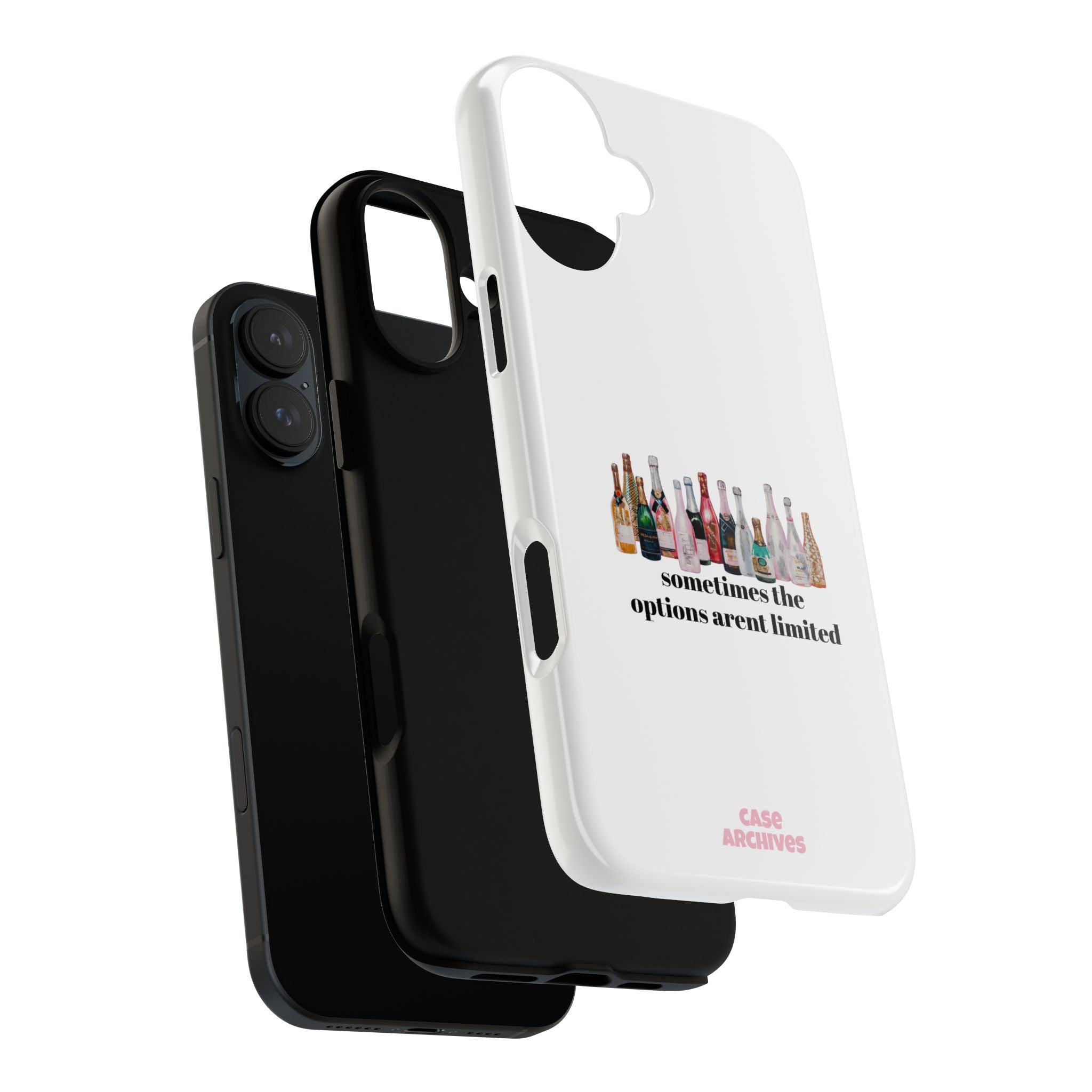 Phone Case — "Sometimes the Options Aren’t Limited" Bottle Design