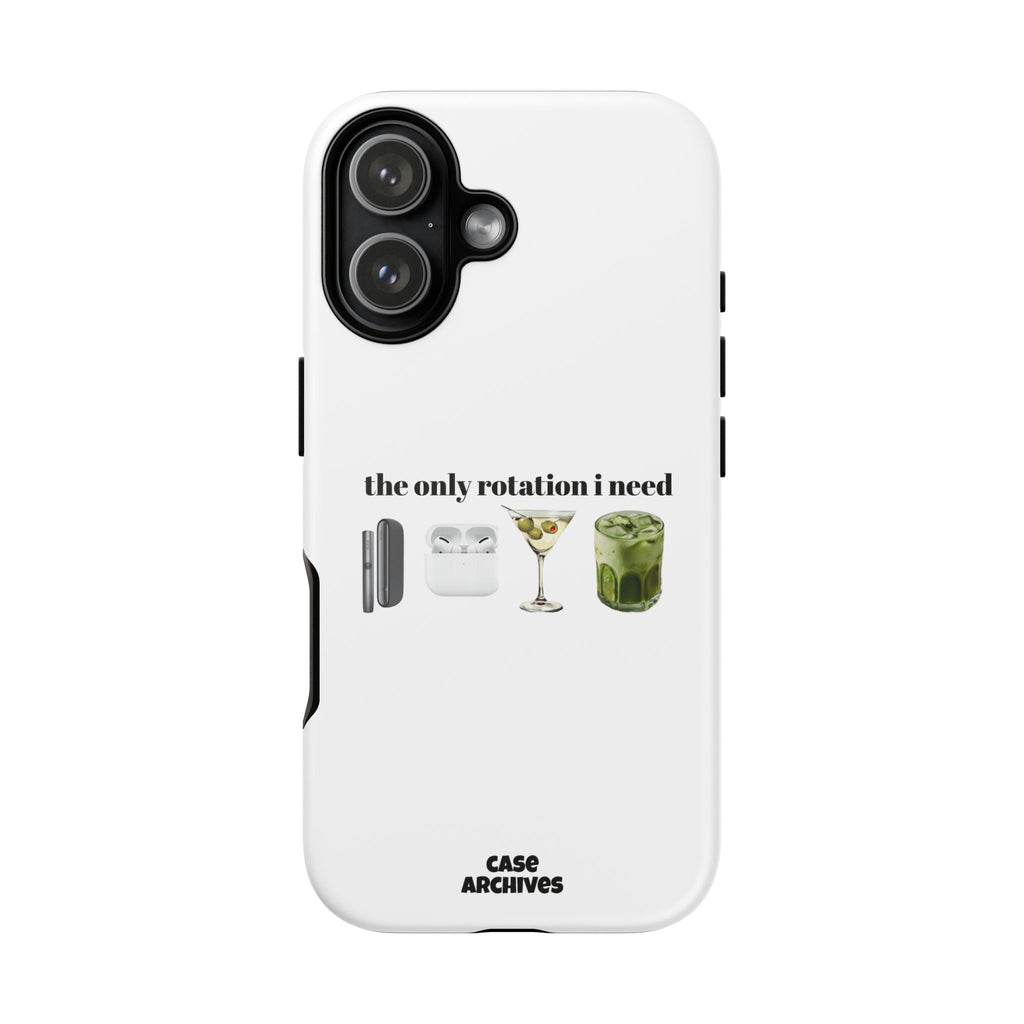 Phone Case — "The Only Rotation I Need" pt2