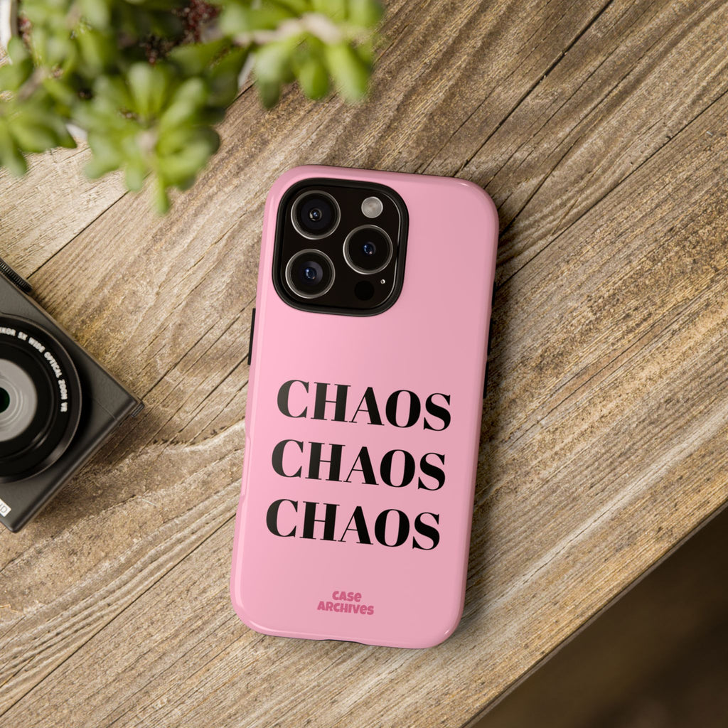 Pink "CHAOS" Phone Case — Bold Text Protective iPhone Cover