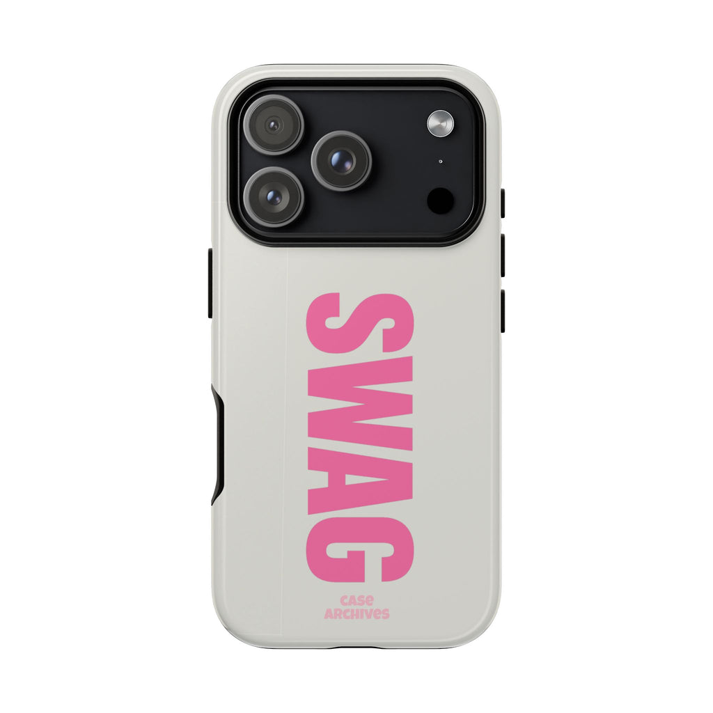 SWAG Phone Case — Bold Pink Vertical Text Tough Case