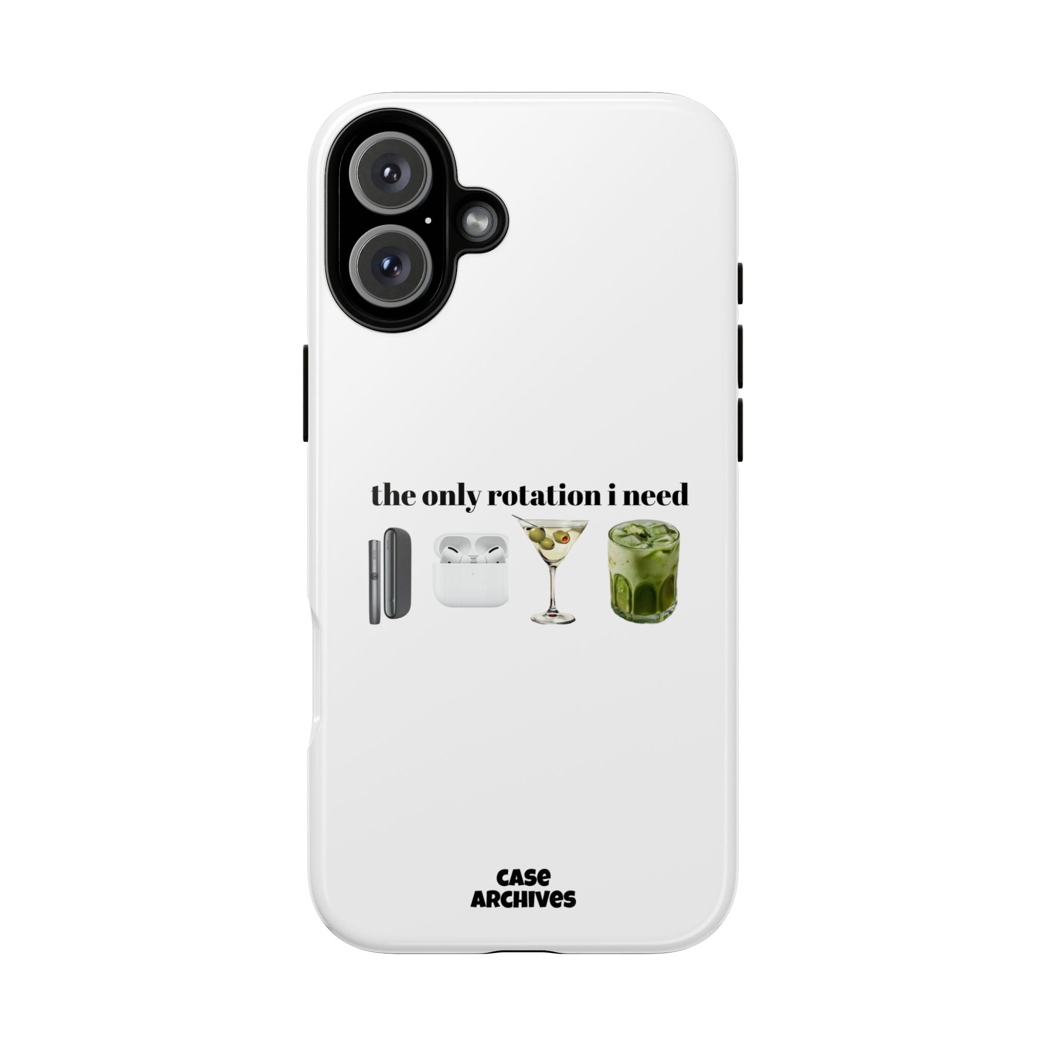 Phone Case — "The Only Rotation I Need" pt2