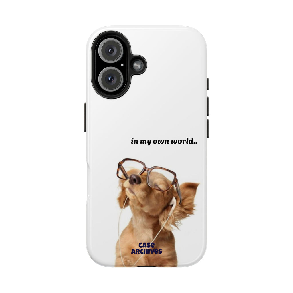 "In My Own World" Cute Dog Design, Durable Protective iPhone Case