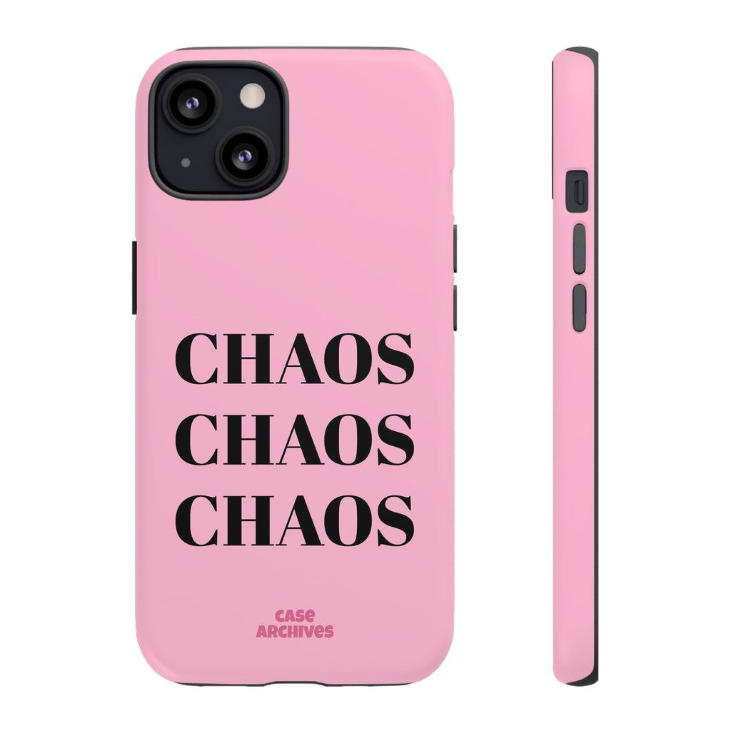 Pink "CHAOS" Phone Case — Bold Text Protective iPhone Cover