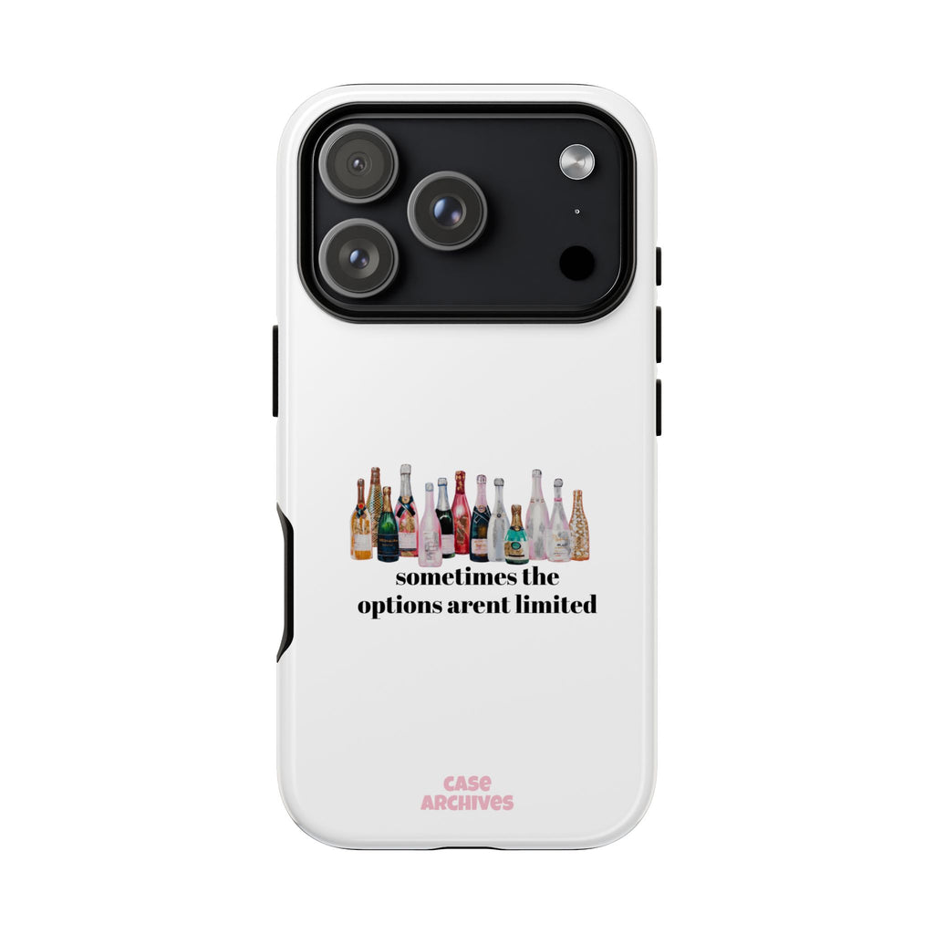 Phone Case — "Sometimes the Options Aren’t Limited" Bottle Design