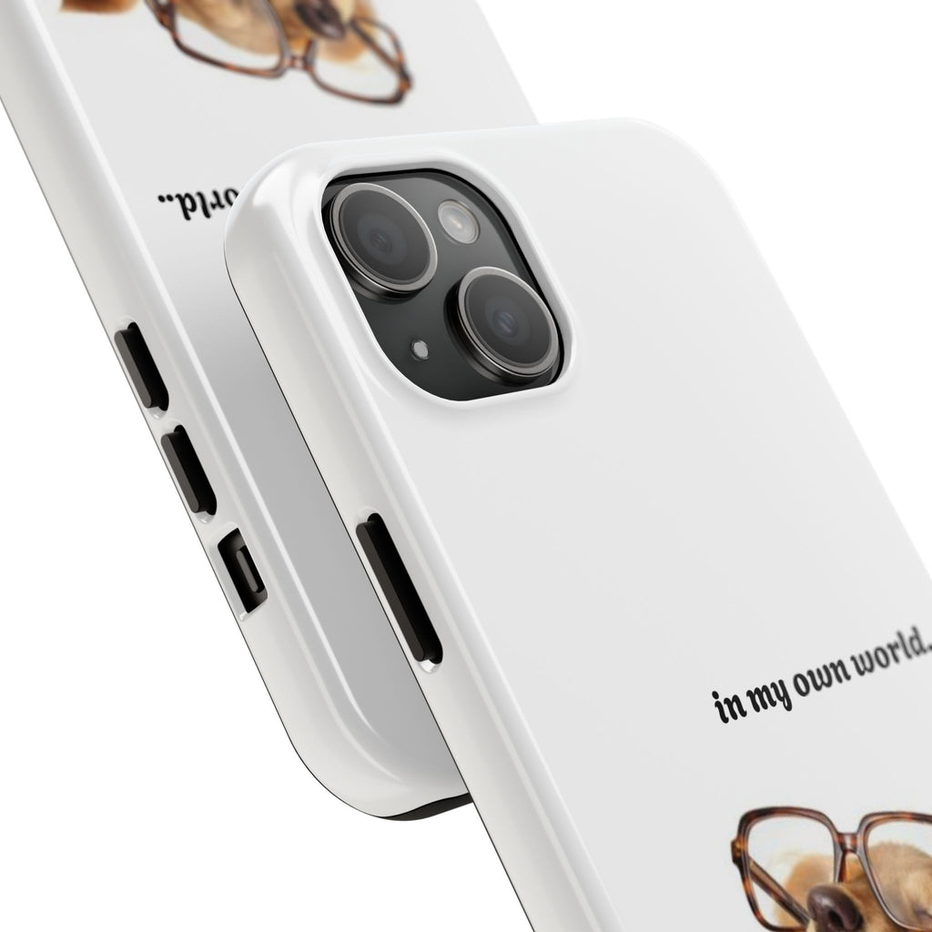"In My Own World" Cute Dog Design, Durable Protective iPhone Case