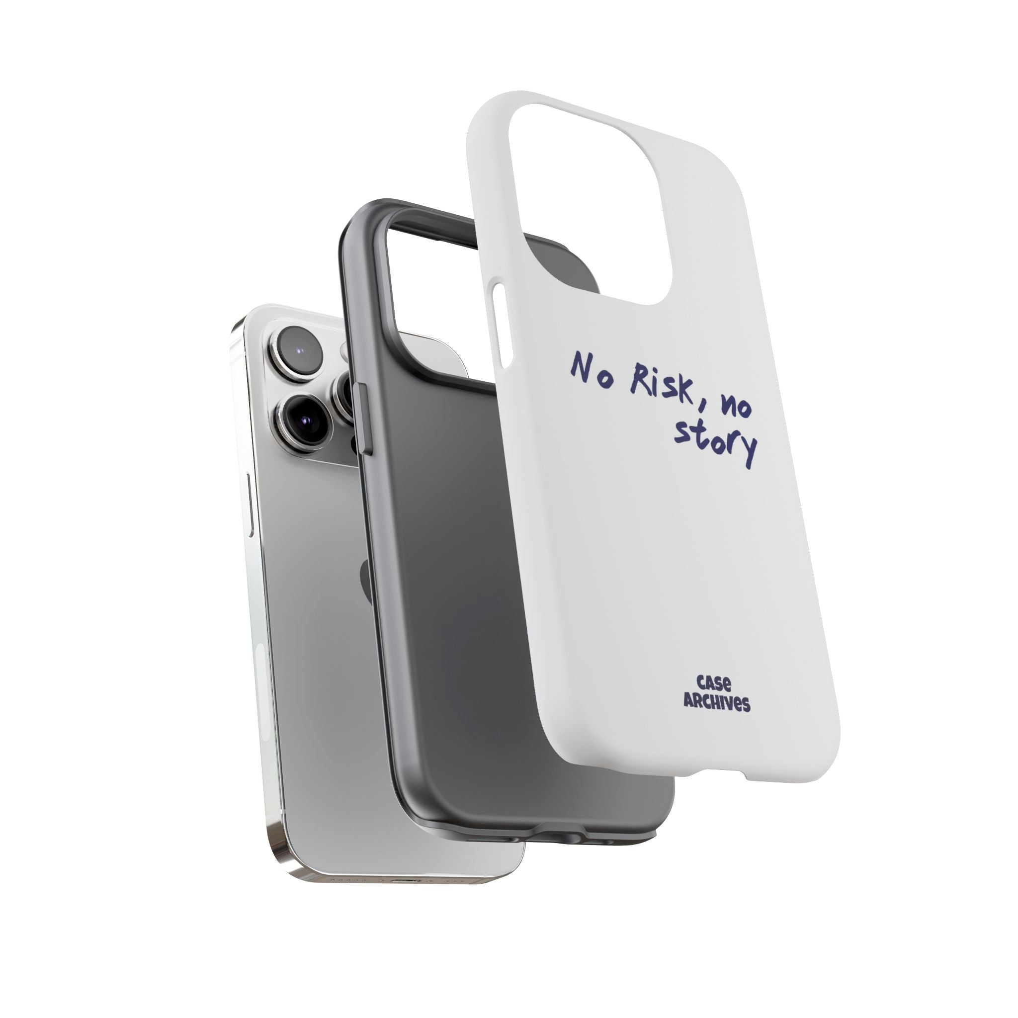 Phone Case — "No Risk, No Story" Minimal Motivational Tough Case