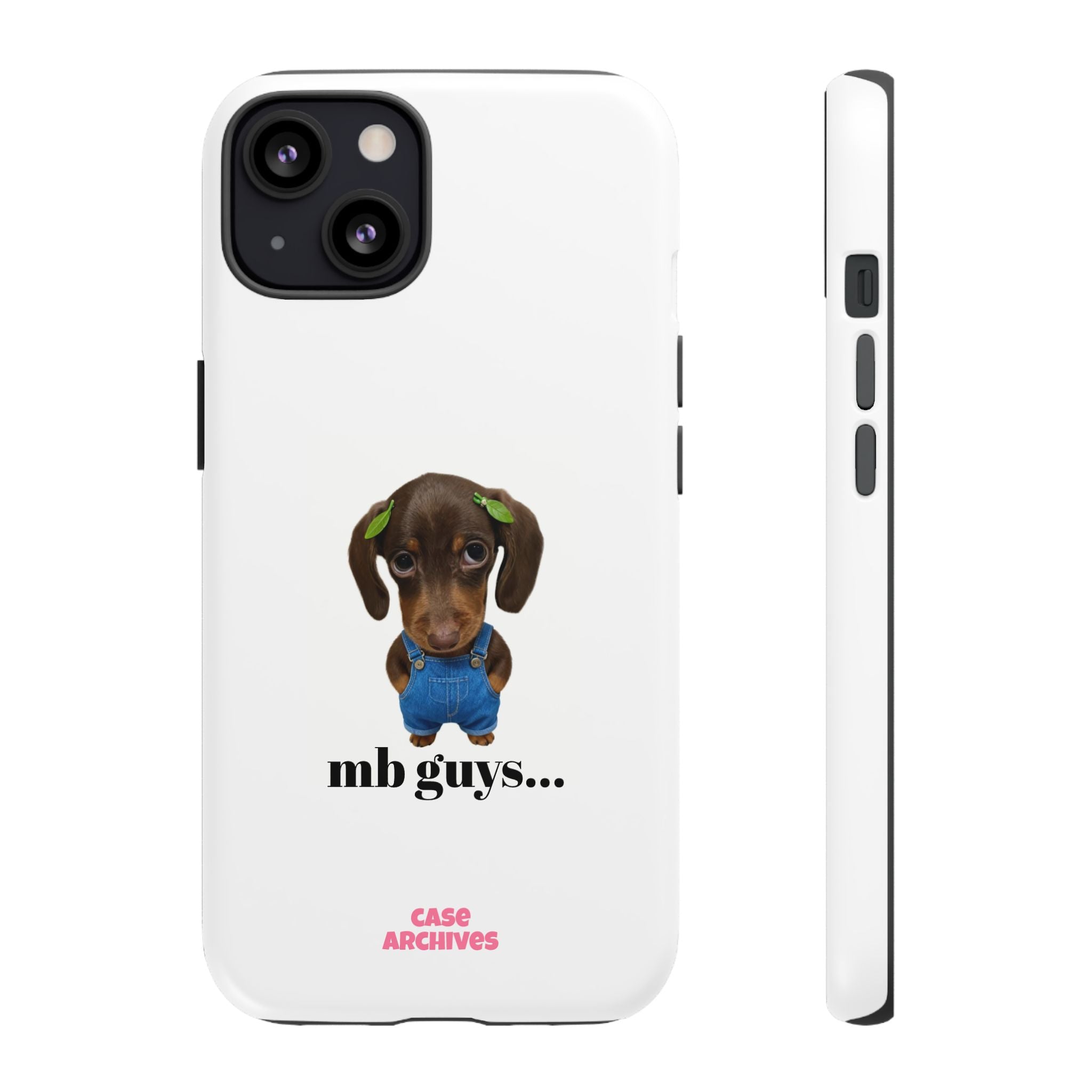 Phone Case — Cute Dachshund Puppy Design with 'nb guys...' Text
